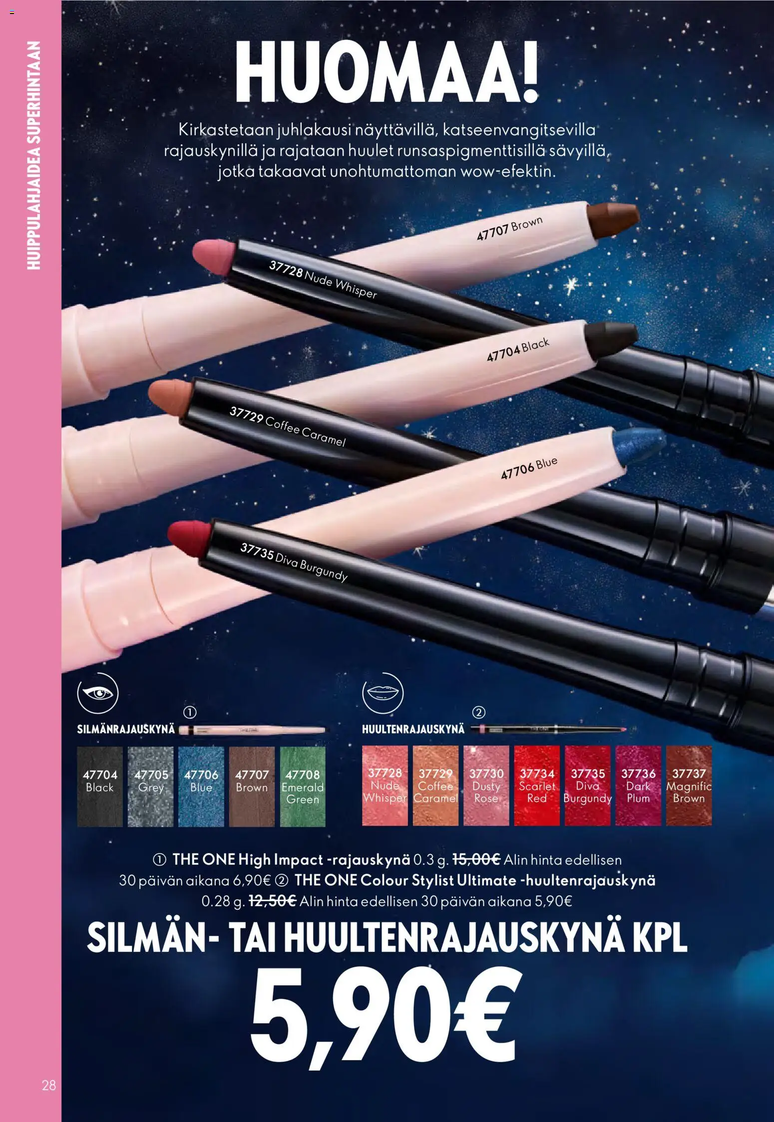 Oriflame - Esite 17 – voimassa 10.12.2025 alkaen | Sivu: 28 | Tuotteet: Rajauskynä