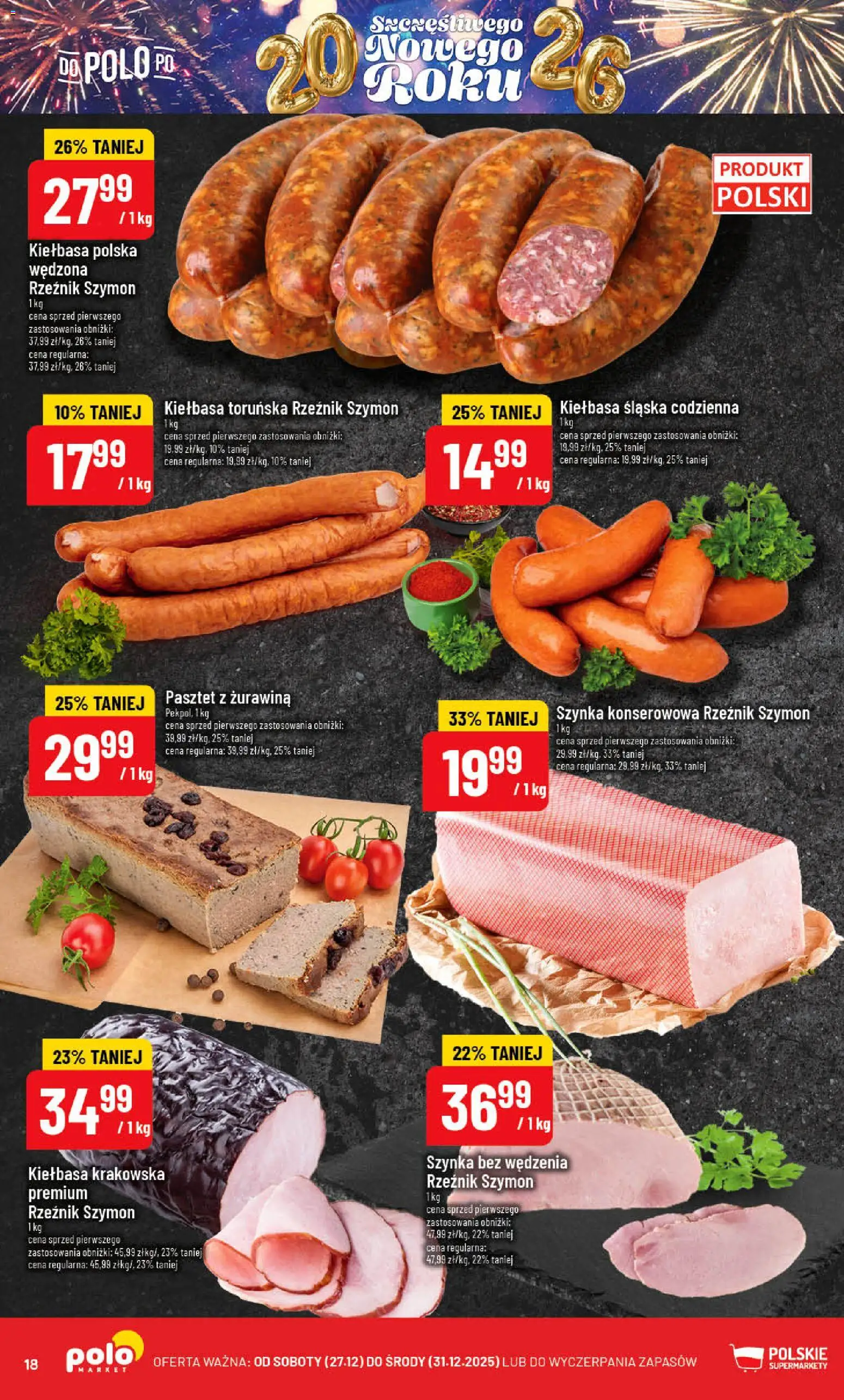 POLOmarket Gazetka od 27.12.2025 | Strona: 18 | Produkty: Kiełbasa, Szynka, Kiełbasa krakowska, Kiełbasa śląska