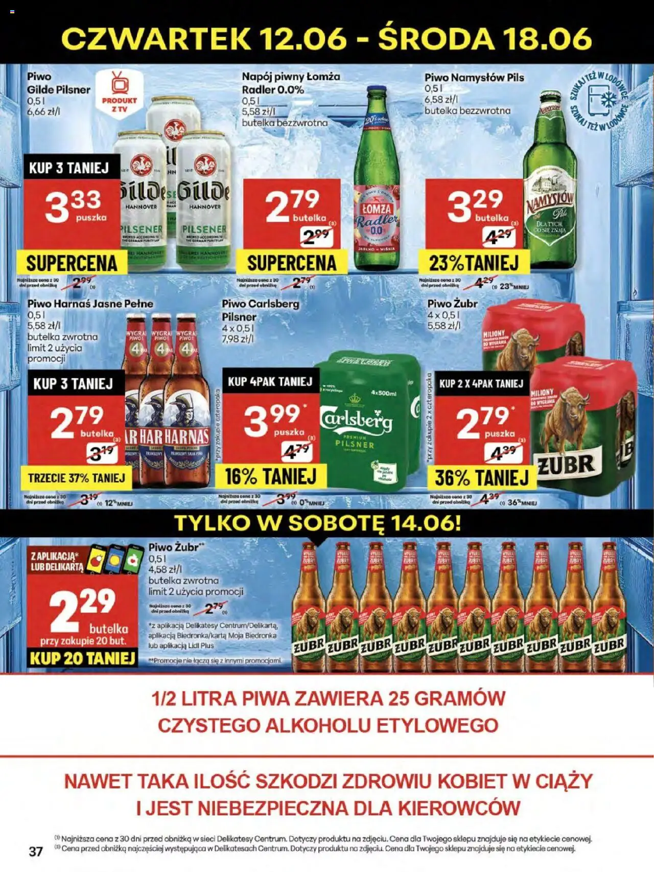 Delikatesy Centrum Gazetka - Sklepy Własne od 12.06.2025 | Strona: 37 | Produkty: Piwo żubr, Harnaś, Piwo Carlsberg, Piwo Namysłów
