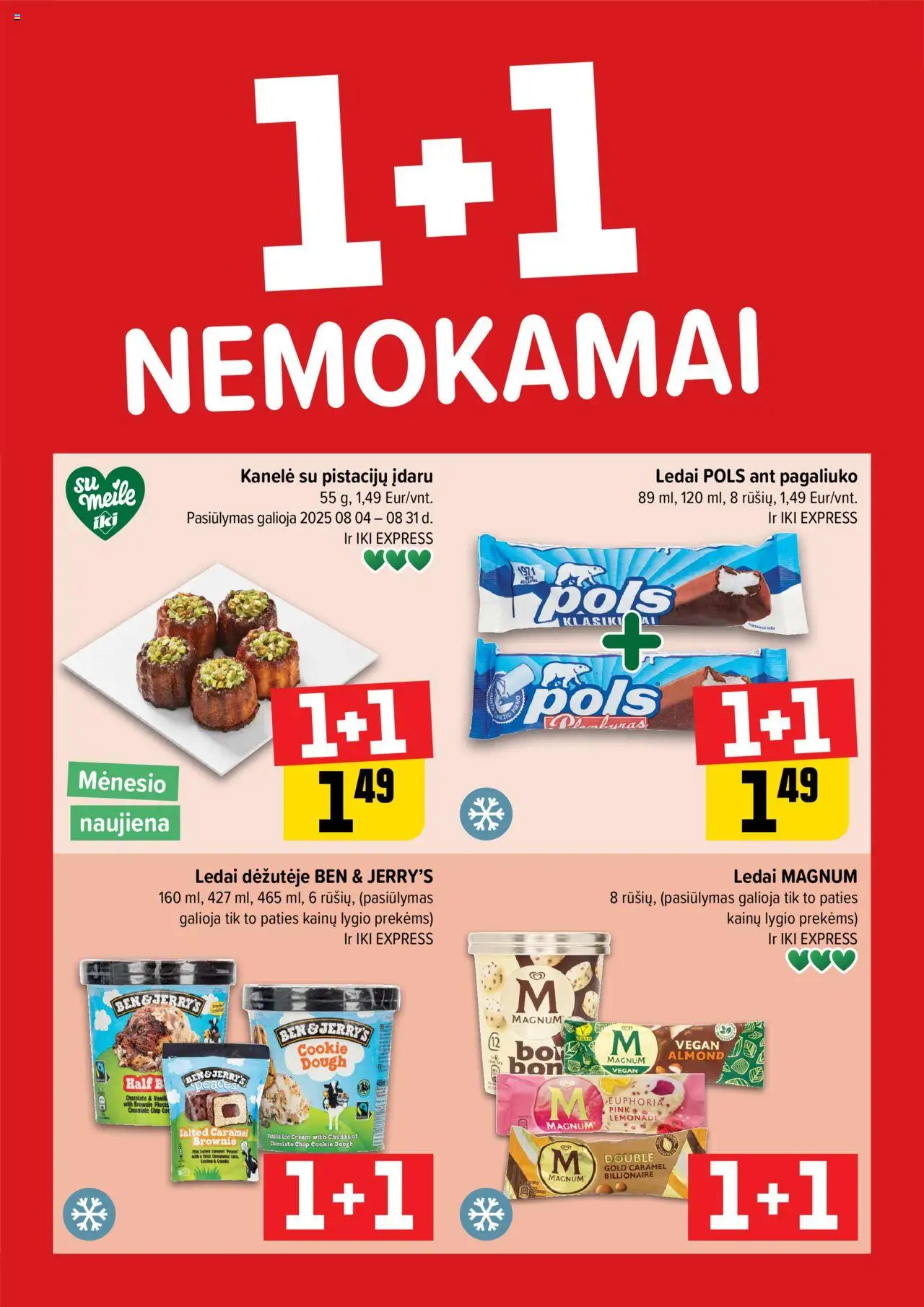 IKI - Leidinys - Daugiau yra pigiau│galioja nuo 18.08.2025 | Puslapis: 1 | Prekių: Ledai