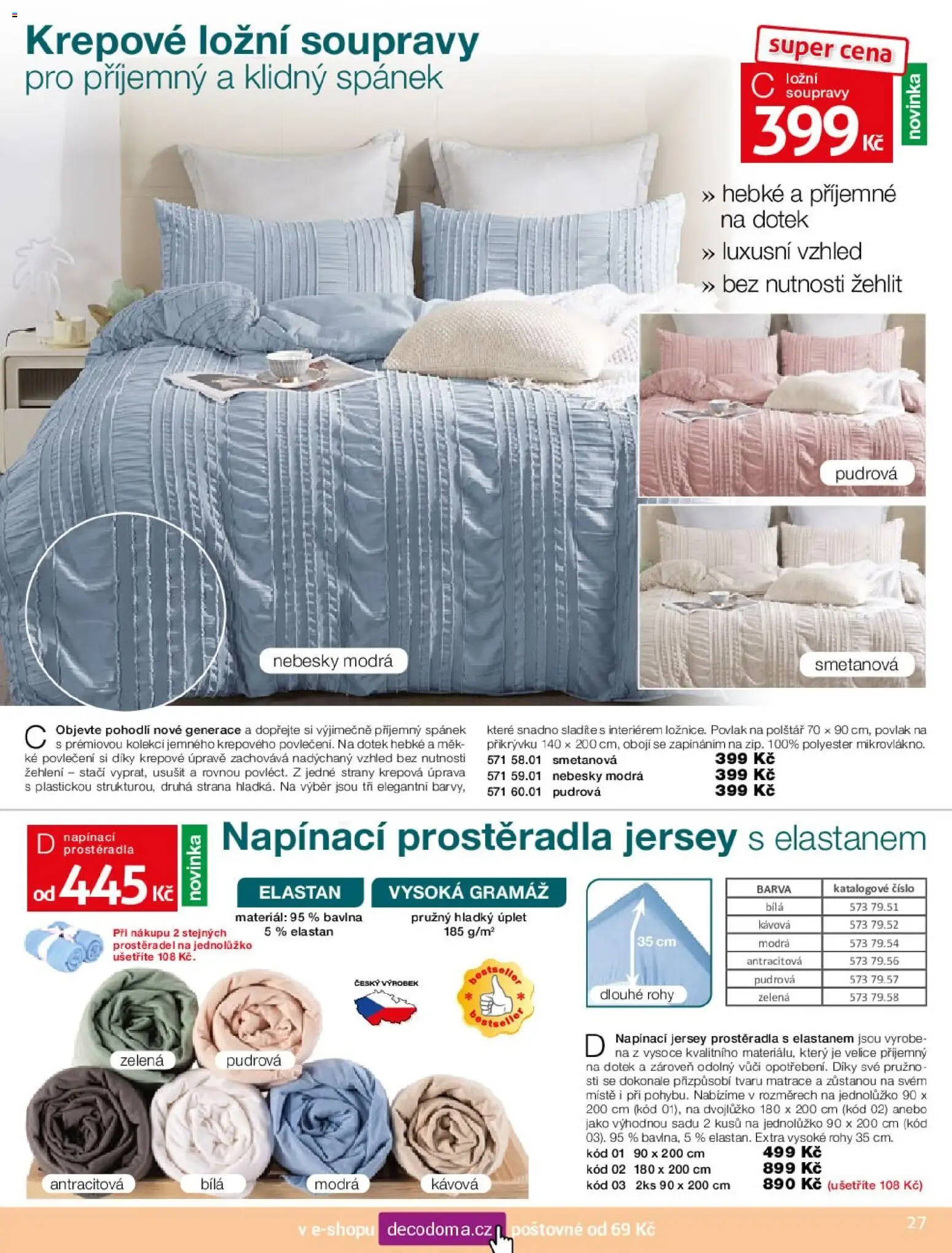 Decodoma katalog od 16.02.2026 | Strana: 27 | Produkty: Prostěradla, Povlak na polštář, Povlečení, Matrace
