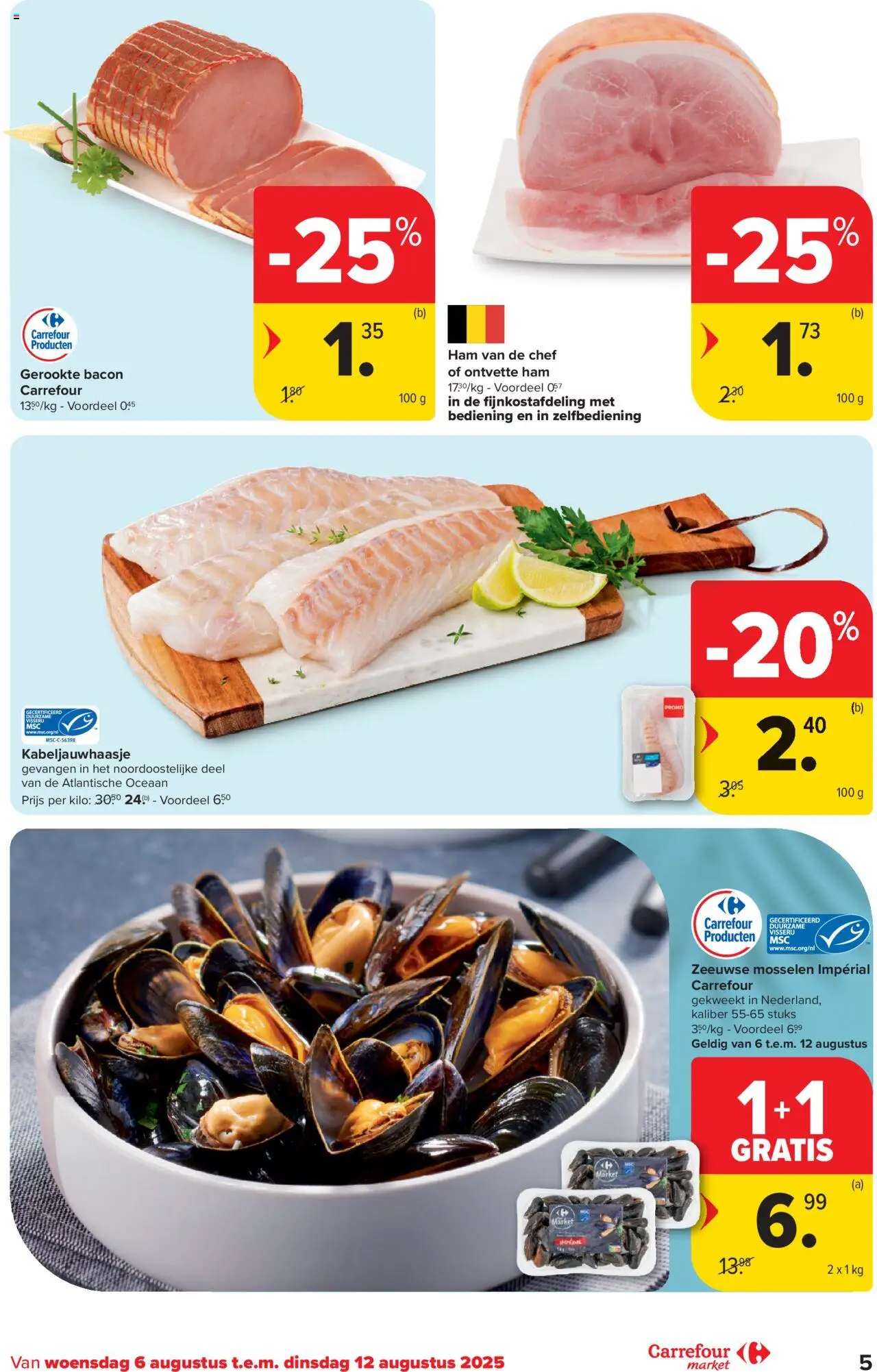  | Pagina: 5 | Producten: Ham, Mosselen, Bacon