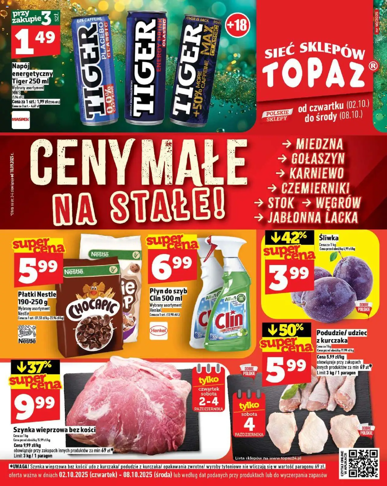 Topaz Gazetka - Ceny małe na stałe od 02.10.2025 | Strona: 1 | Produkty: Szynka wieprzowa, Szynka, Płatki