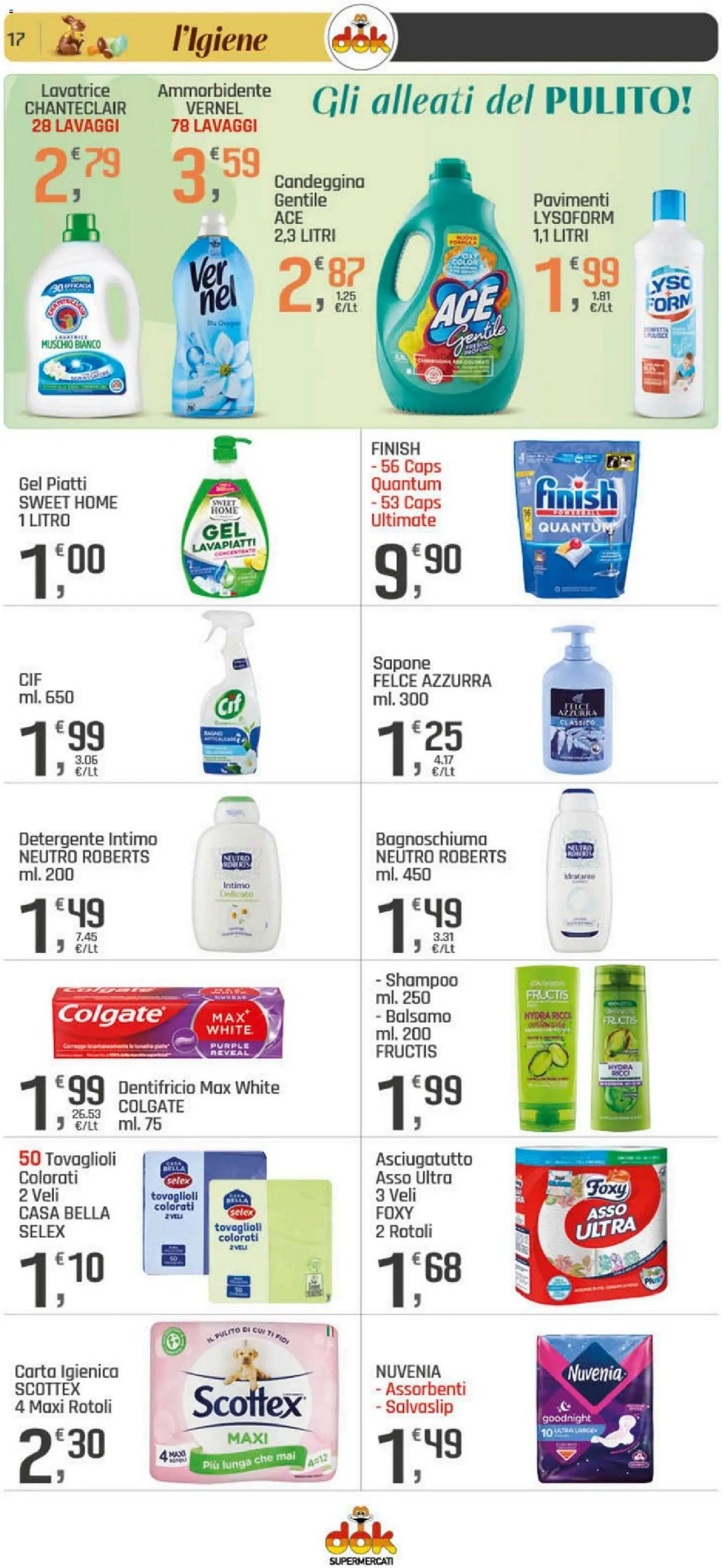 Volantino DOK del 26.03.2026 | Pagina: 17 | Prodotti: Shampoo, Dentifricio, Detergente, Intimo