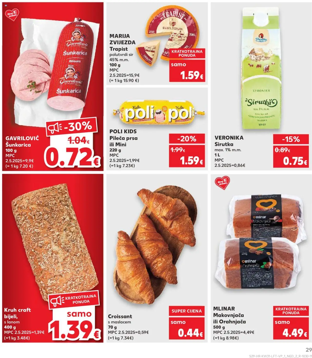 Kaufland katalog | vrijedi od 30.07.2025 | Stranica: 29 | Proizvodi: Sir, Trapist, Kruh, Kobasica