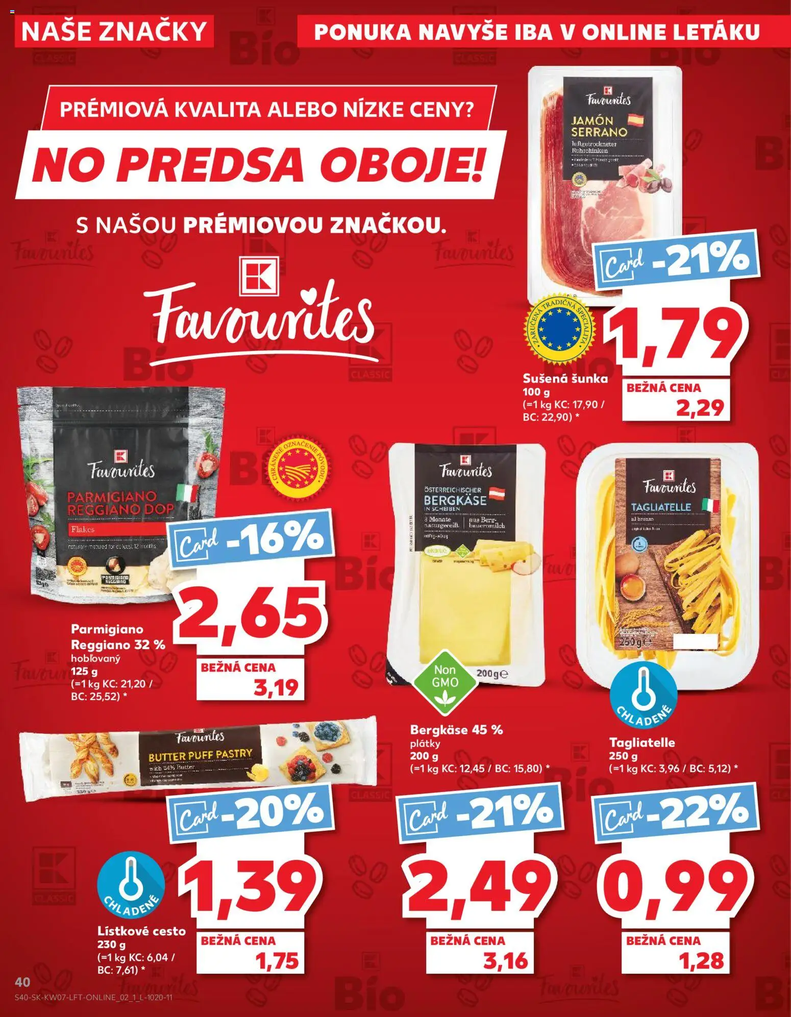 Nové Kaufland akcie – leták je platný od 12.02.2026 | Strana: 40 | Produkty: Šunka, Lístkové cesto