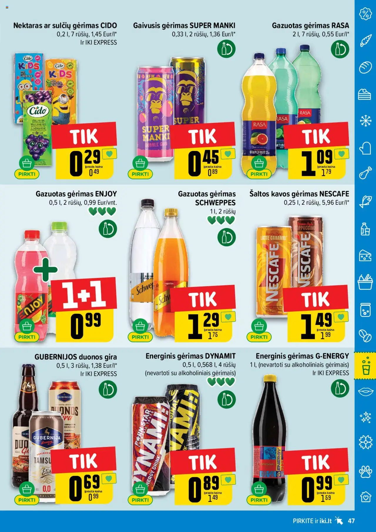 IKI leidinys│galioja nuo 14.07.2025 | Puslapis: 47 | Prekių: Gaivusis gėrimas, Energinis gėrimas