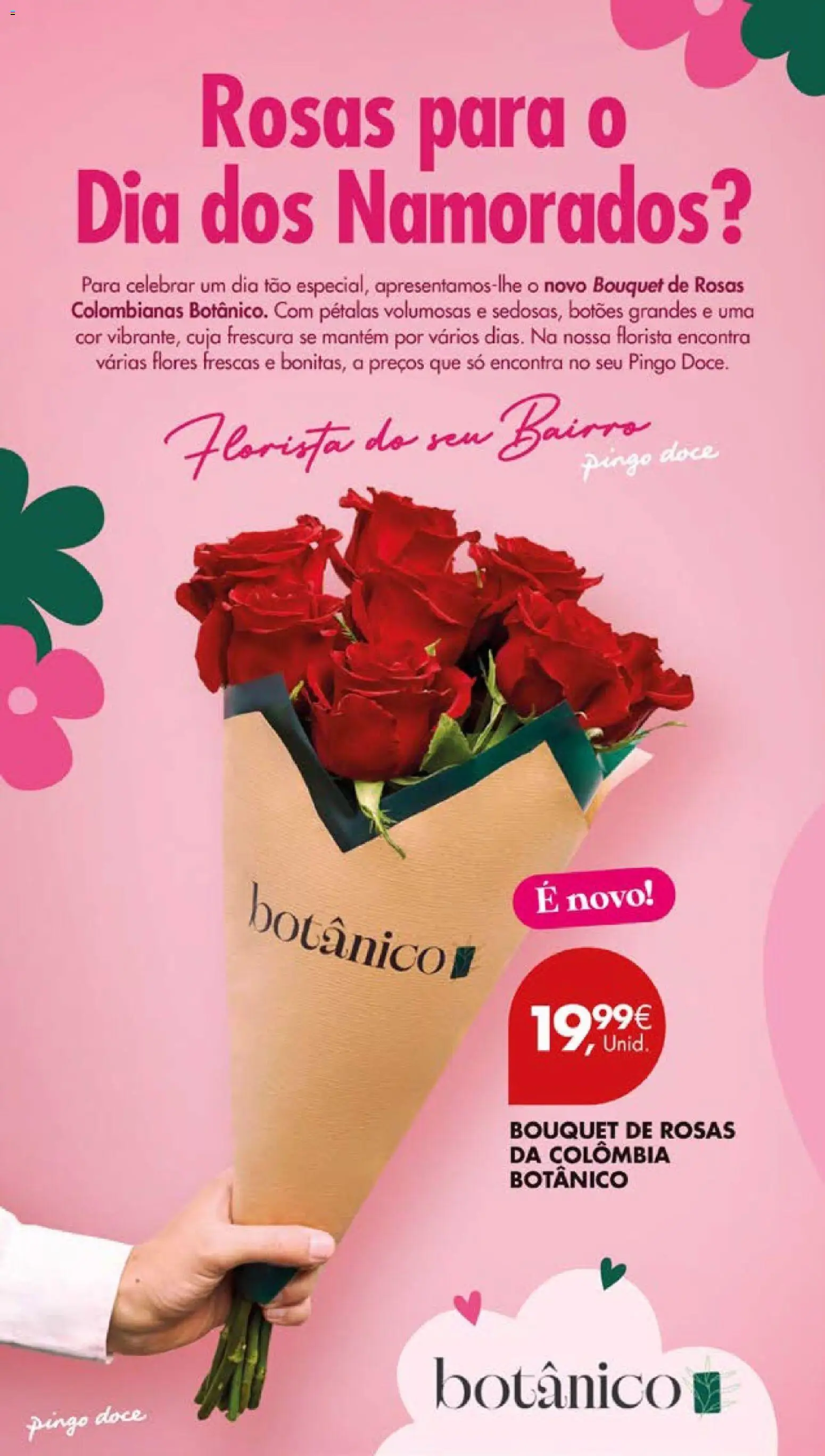 Pingo Doce Poupe este Fim de Semana │ válido de 13.02.2026 | Página: 4 | Produtos: Flores