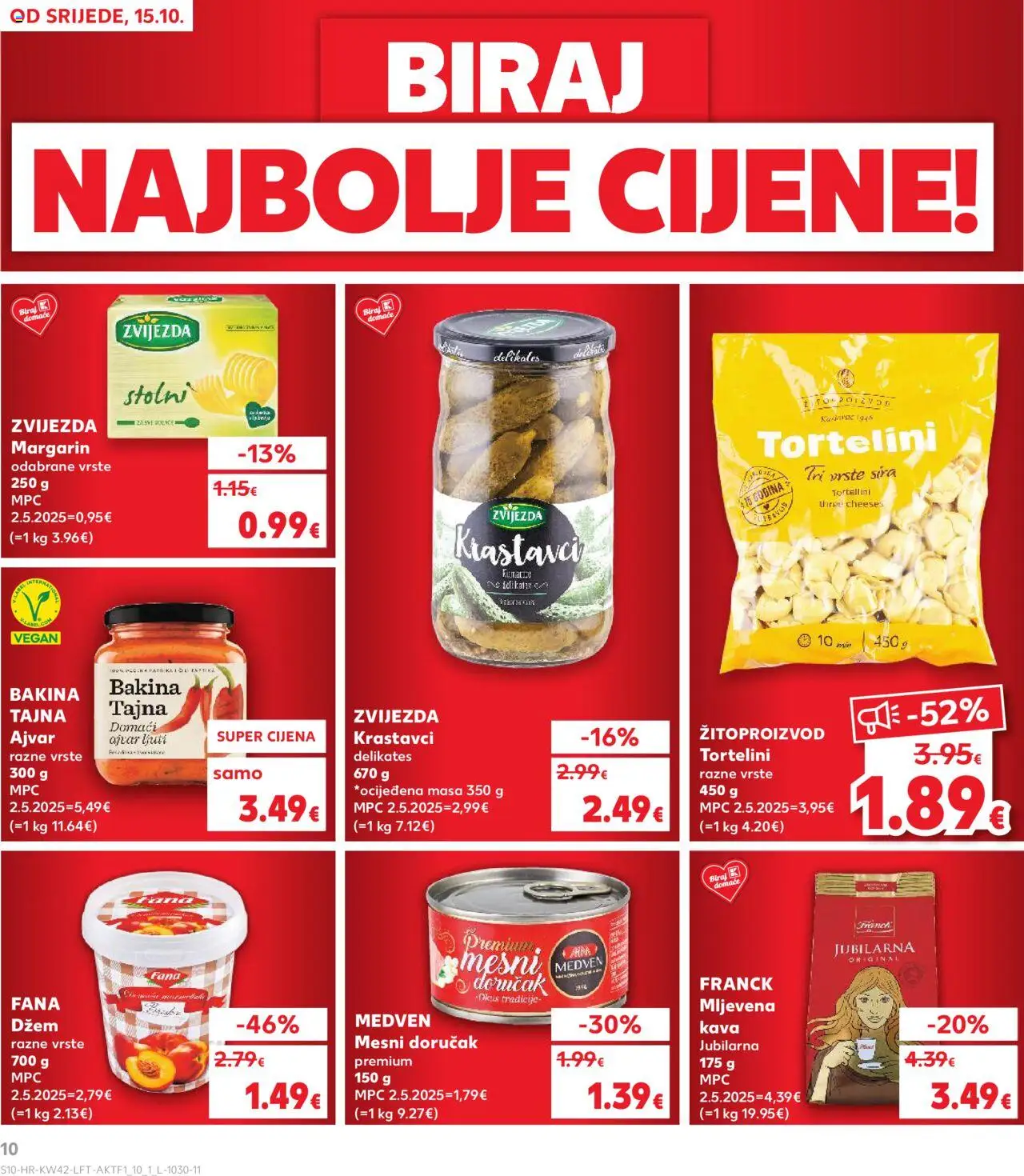 Kaufland katalog | vrijedi od 15.10.2025 | Stranica: 10 | Proizvodi: Mljevena kava, Kava, Margarin, Ajvar