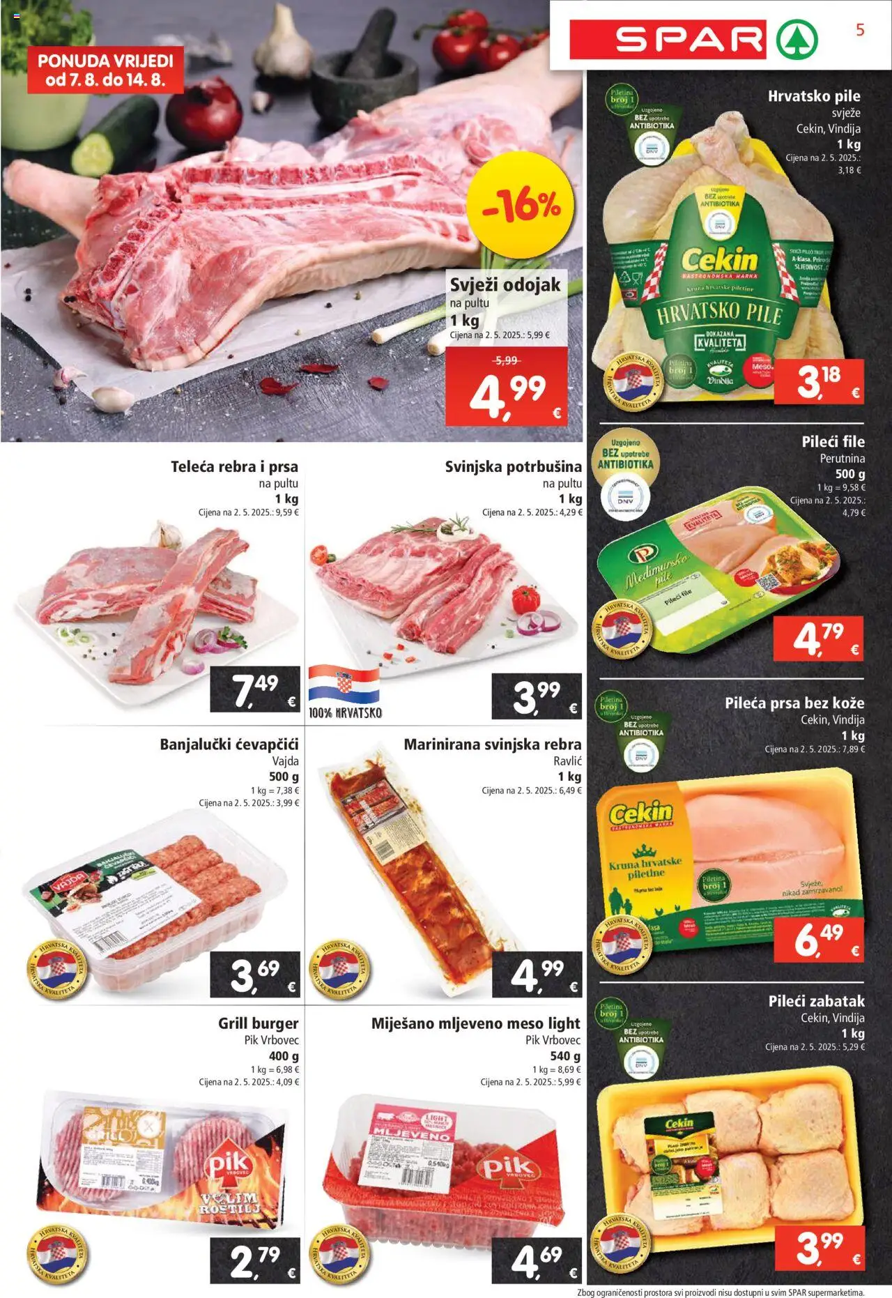 Spar katalog | vrijedi od 06.08.2025 | Stranica: 5 | Proizvodi: Odojak, Pileći file, Pik Vrbovec, Ćevapčići