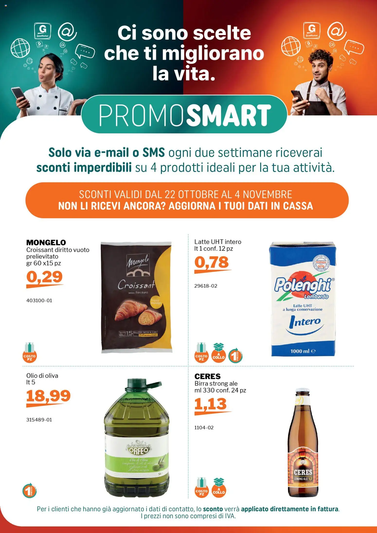 Volantino Sogegross del 22.10.2025 | Pagina: 1 | Prodotti: Latte, Freezer, Croissant, Forno