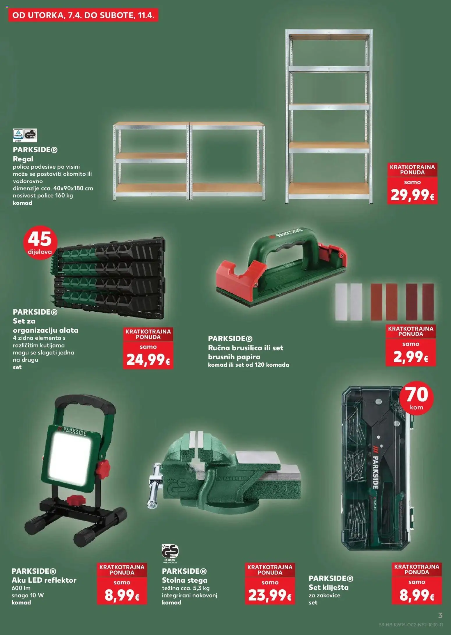 Kaufland katalog | vrijedi od 07.04.2026 | Stranica: 3 | Proizvodi: Brusilica, Reflektor, Kliješta, Parkside