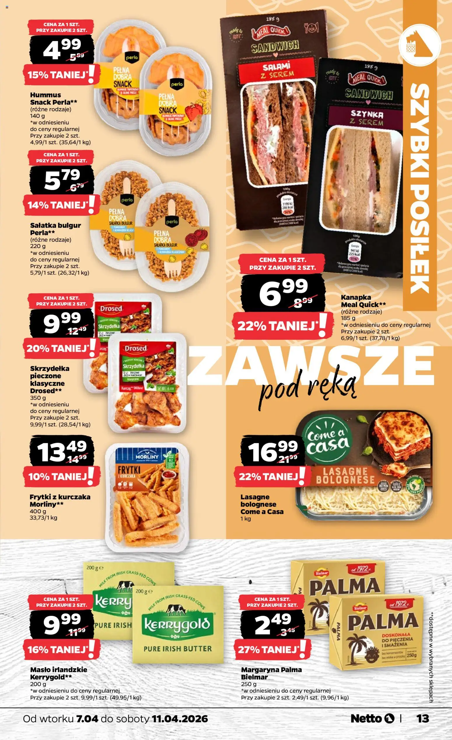 Netto gazetka od wtorku spożywcza od 07.04.2026 | Strona: 13 | Produkty: Sałatka bulgur, Lasagne, Szynka, Frytki