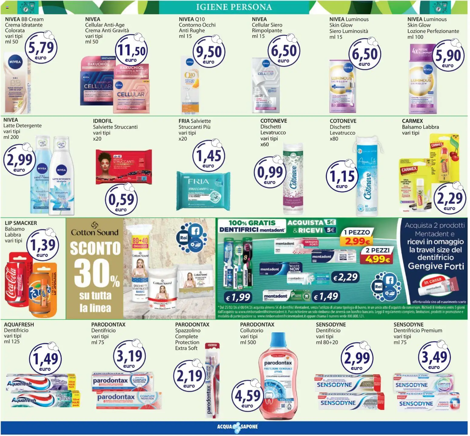 Volantino Acqua e Sapone del 12.03.2026 | Pagina: 8 | Prodotti: Balsamo, Sapone, Spazzolino, Collutorio