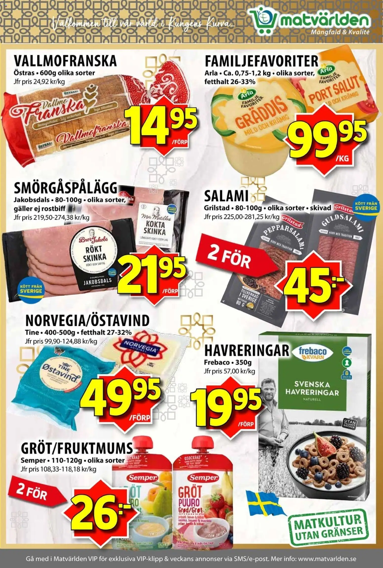 Matvärlden reklamblad aktuell från 12.01.2026 | Sida: 4 | Produkter: Galler, Smörgåspålägg, Salami, Skinka
