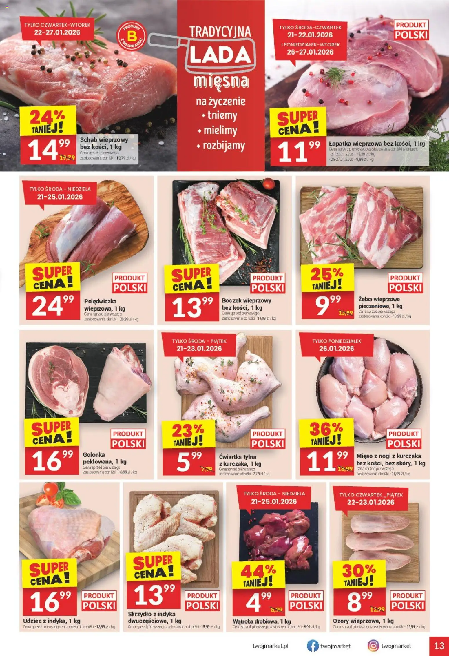 Twój Market Gazetka od 21.01.2026 | Strona: 13 | Produkty: Schab wieprzowy, Boczek wieprzowy, Boczek, Łopatka wieprzowa