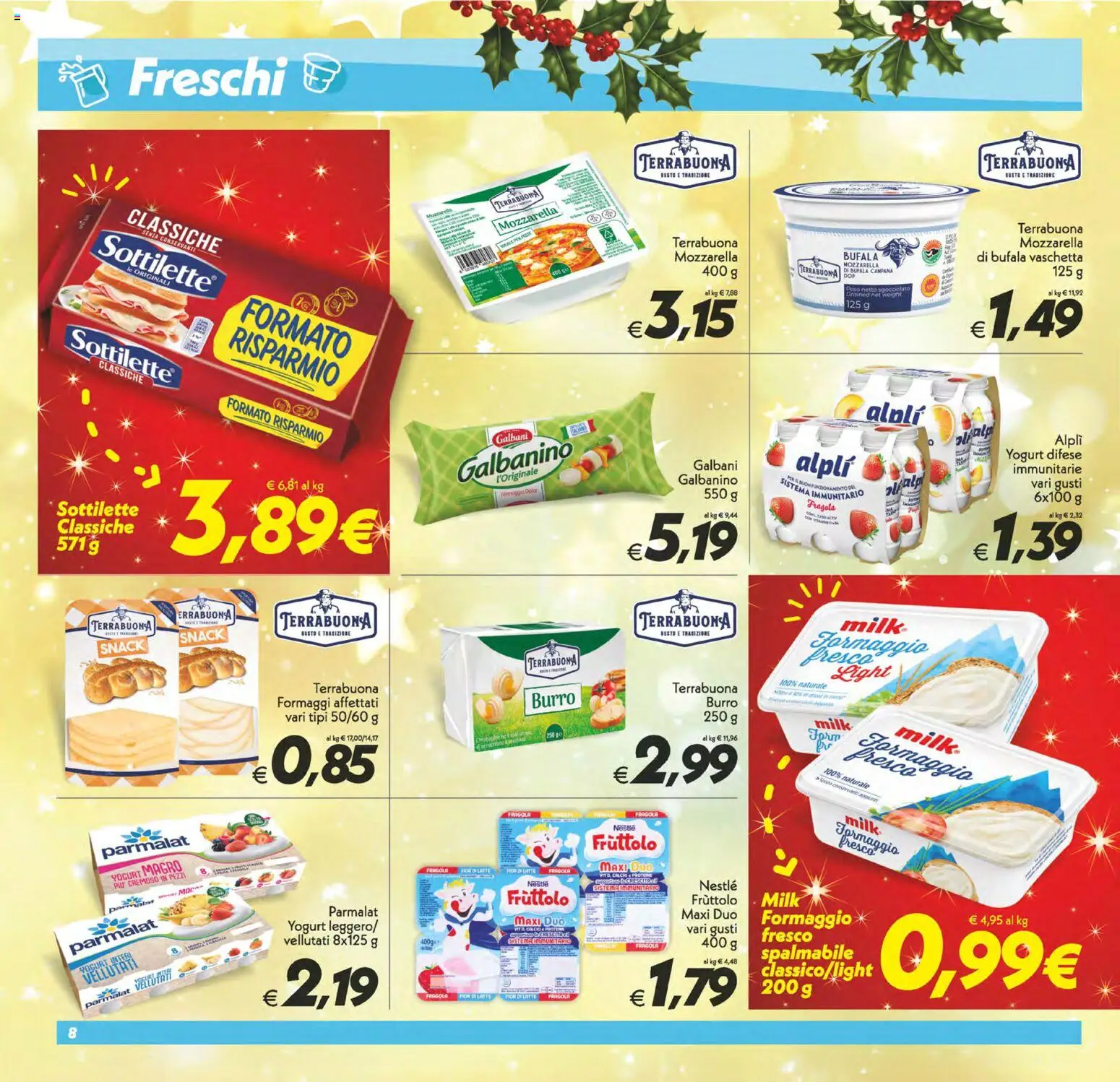 Volantino SuperConveniente del 05.12.2025 | Pagina: 8 | Prodotti: Yogurt, Mozzarella, Formaggio, Burro