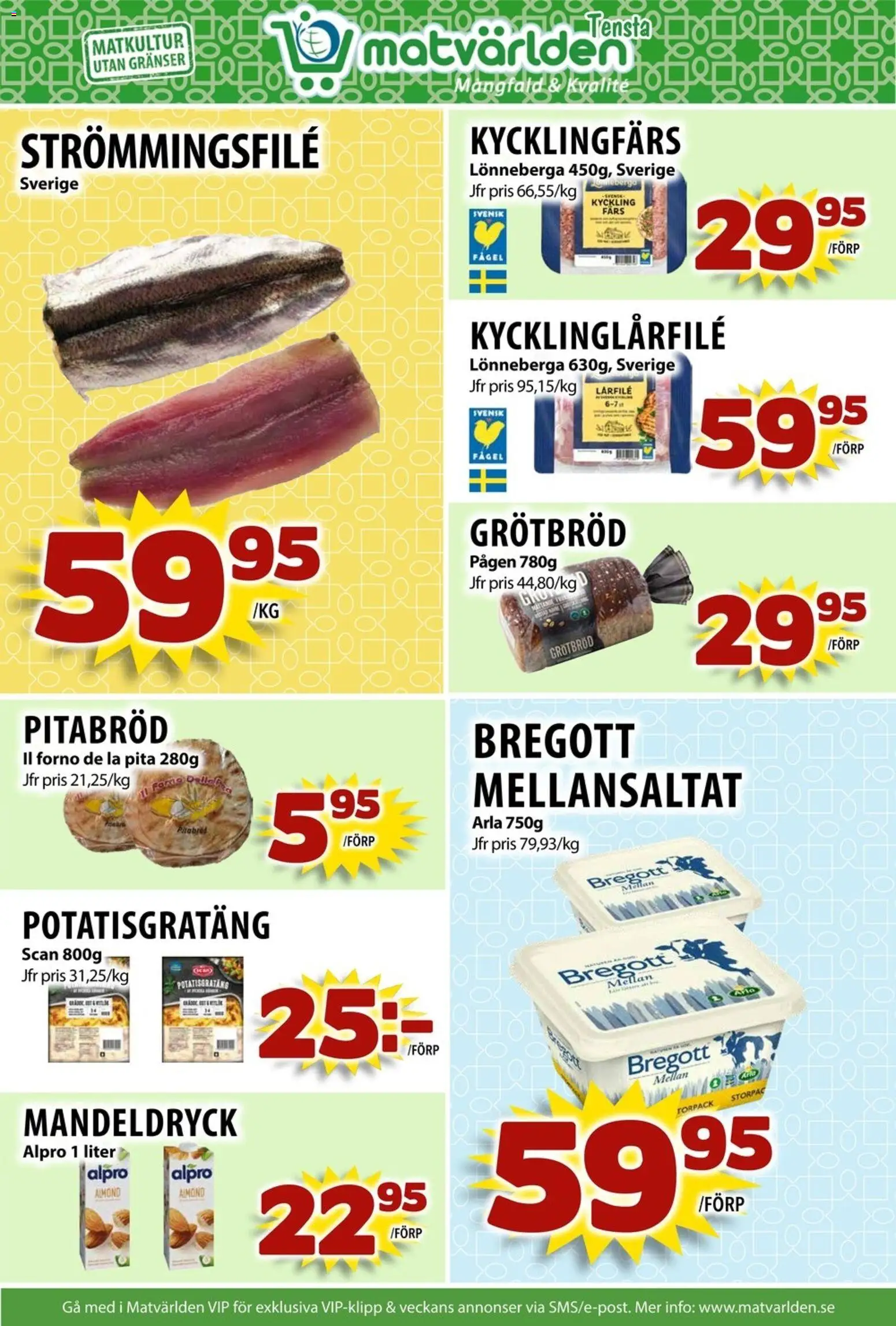 Matvärlden reklamblad aktuell från 10.11.2025 | Sida: 3 | Produkter: Bregott, Potatisgratäng, Pitabröd