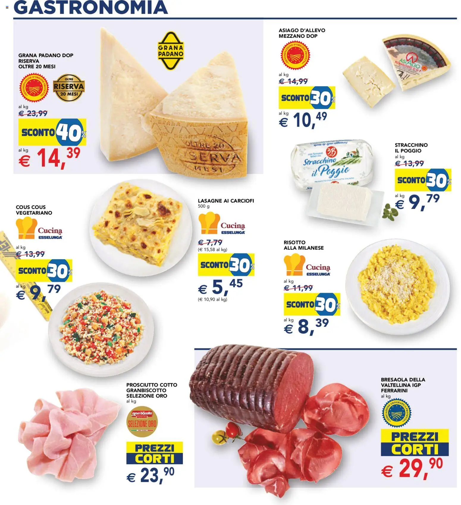 Volantino Esselunga S del 17.11.2025 | Pagina: 14 | Prodotti: Bresaola, Prosciutto, Cous cous, Grana Padano
