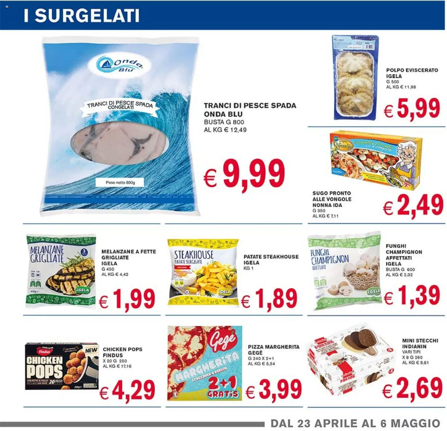 Volantino Coal del 23.04.2026 | Pagina: 5 | Prodotti: Pizza, Pesce, Vongole, Funghi