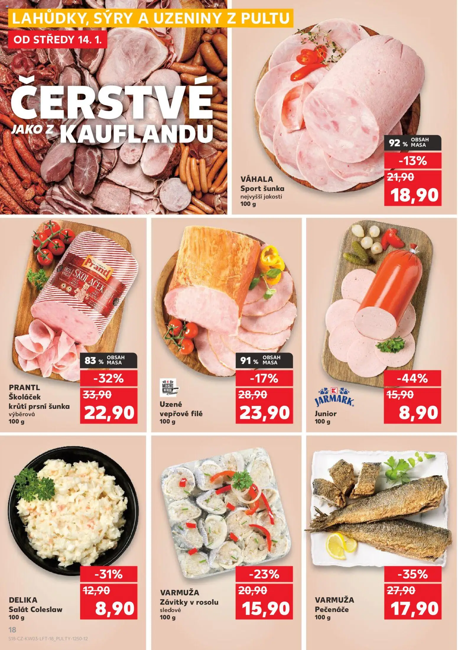 Kaufland leták - Kolín od 14.01.2026 | Strana: 18 | Produkty: Šunka, Coleslaw, Salát, Sýry