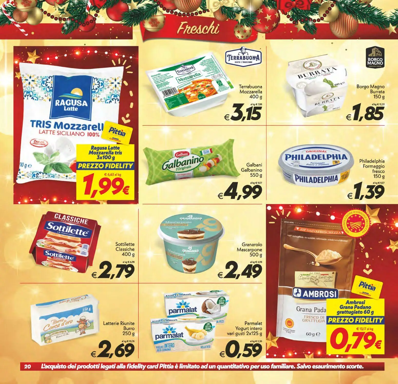 Volantino SuperConveniente del 16.12.2025 | Pagina: 20 | Prodotti: Yogurt, Latte, Formaggio, Grana Padano