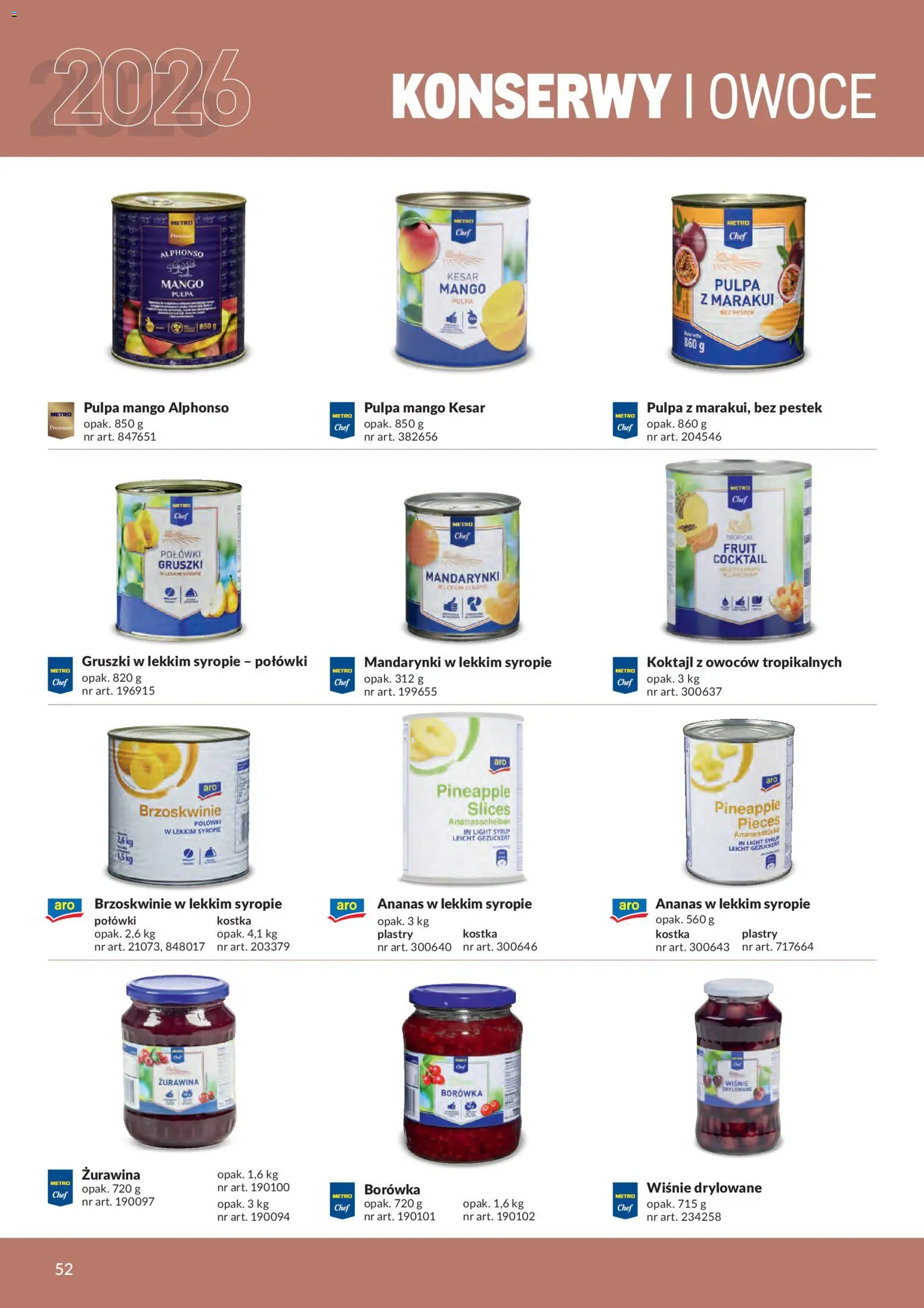 Makro gazetka - Produktów marek własnych dla profesjonalnej Gastronomii od 01.03.2026 | Strona: 52 | Produkty: Mango, Żurawina, Brzoskwinie, Mandarynki