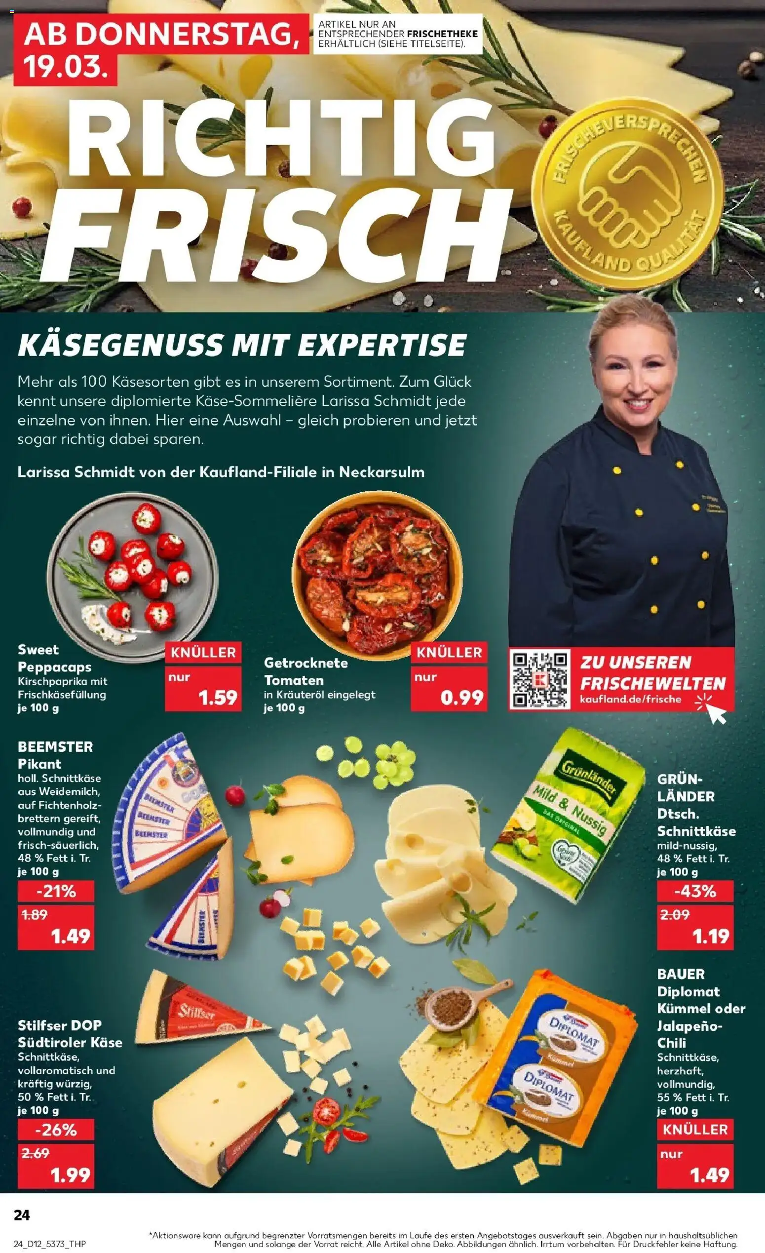 Kaufland Prospekt Osterode Am Harz	 – gültig ab 19.03.2026 | Seite: 24 | Produkte: Käse, Tomaten, Chili