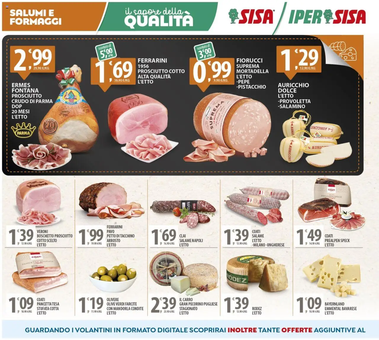 Volantino SISA del 08.08.2025 | Pagina: 2 | Prodotti: Arrosto, Pancetta, Prosciutto, Emmental