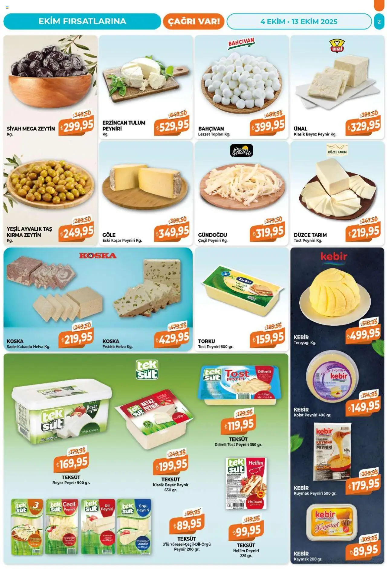 Çağrı Market Katalog - 04.10.2025 tarihinden itibaren geçerlidir | Sayfa: 2 | Ürünler: Süt, Peynir, Tulum, Zeytin