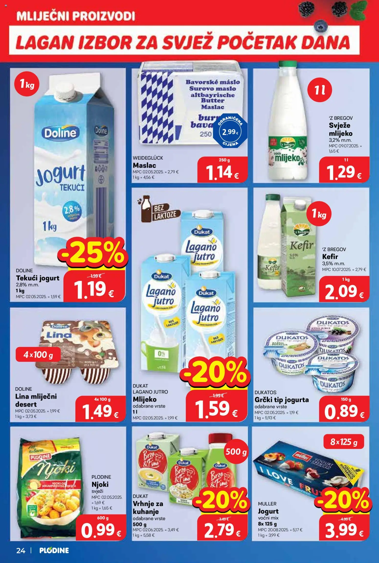 Plodine katalog | vrijedi od 15.04.2026 | Stranica: 24 | Proizvodi: Mlijeko, Maslac, Jogurt, Kefir