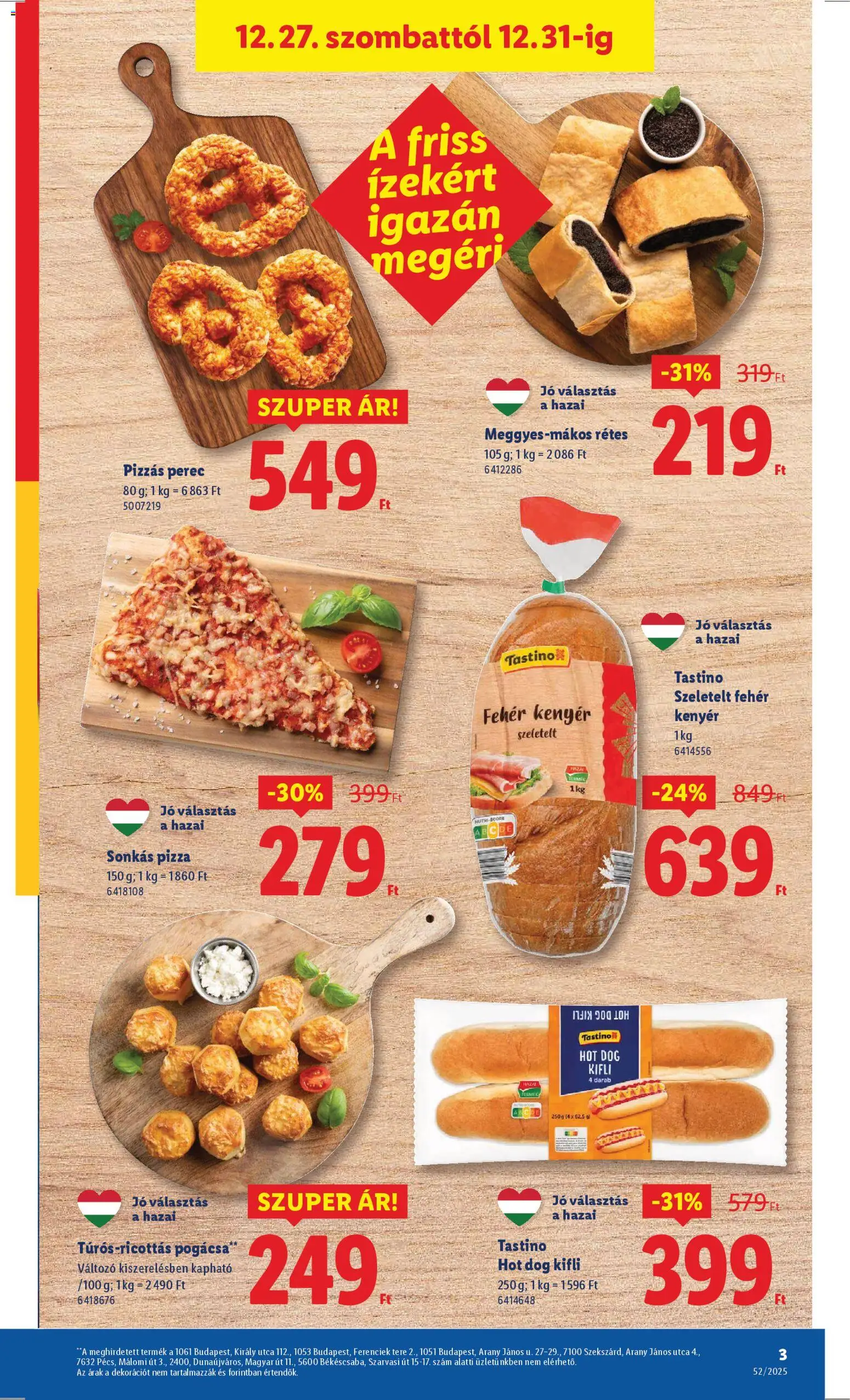 Lidl akciós ujság - amely érvényes a következő dátumtól: 27.12.2025 | Oldal: 3 | Termékek: Hot dog, Kifli, Kenyér, Pizza