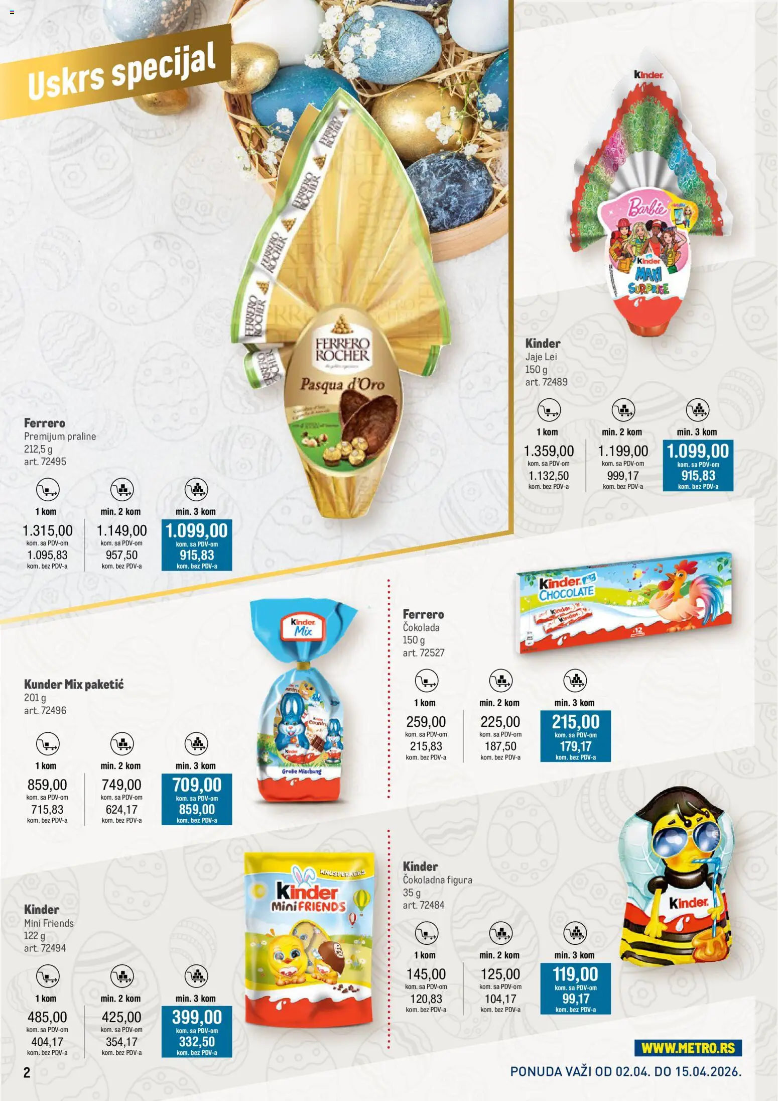 Metro katalog - važi od 02.04.2026 | Strana: 2 | Proizvode: Praline, Čokolada, Ferrero, Barbie