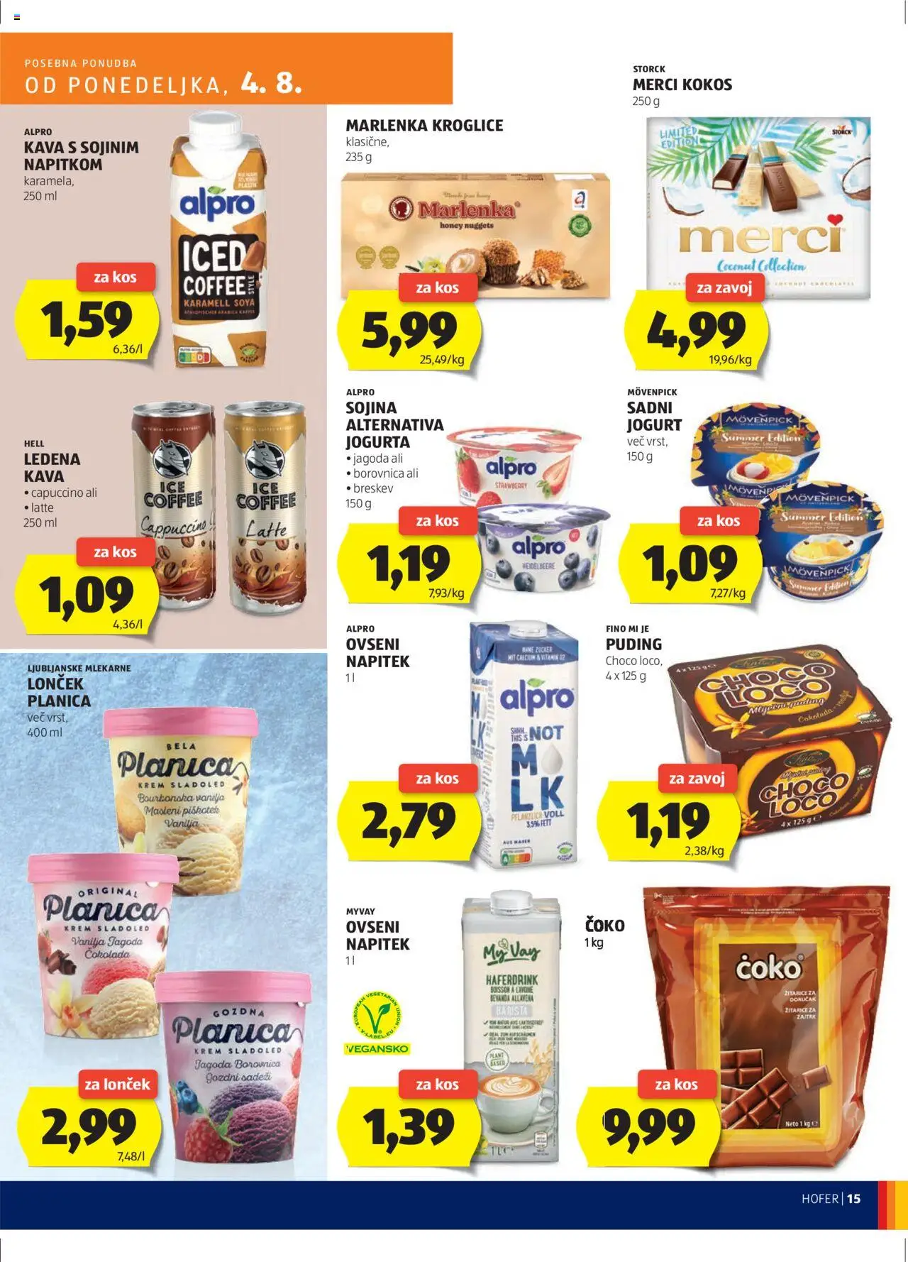 Hofer SI katalog | vrijedi od 31.07.2025 | Stranica: 15 | Proizvodi: Hell, Jogurt, Kava, Merci