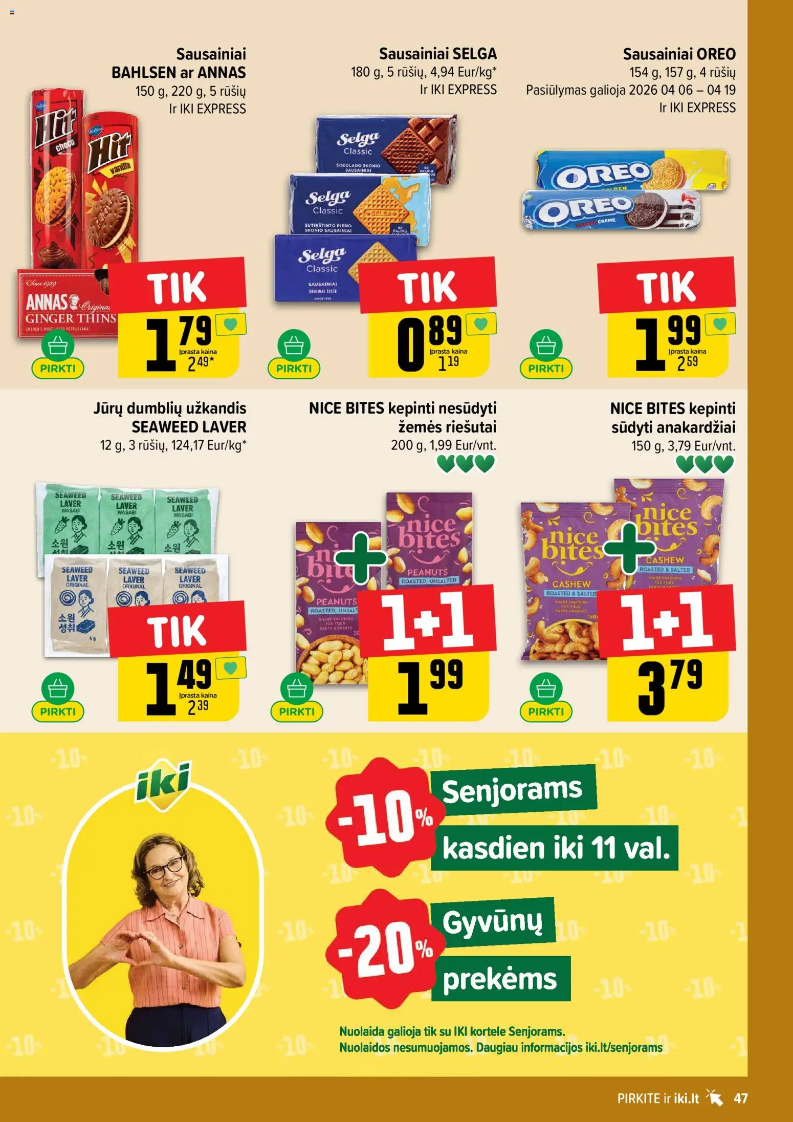 IKI akcijos nuo 13.04.2026 | Puslapis: 47 | Prekių: Riešutai, Sausainiai