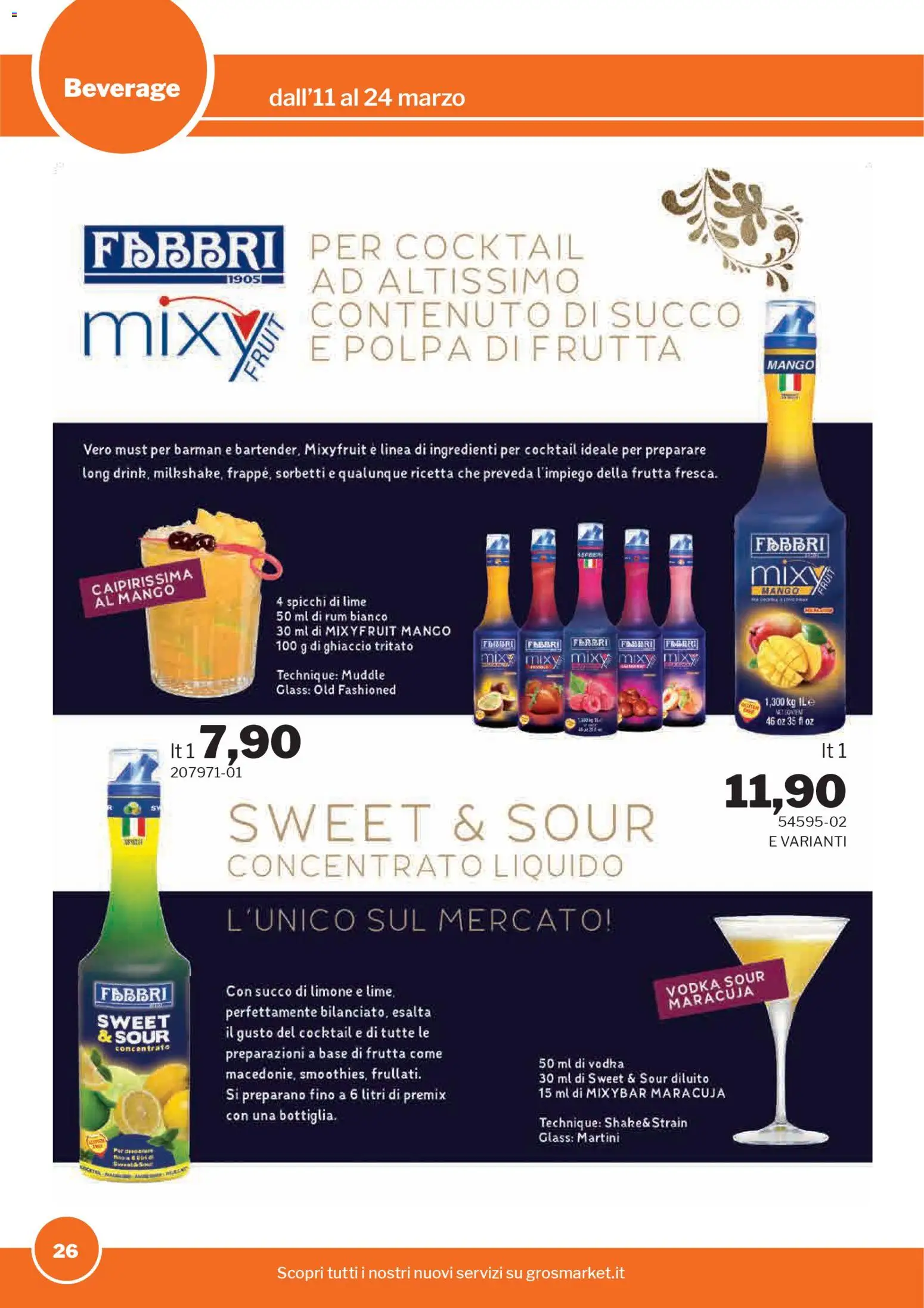 Volantino Sogegross del 11.03.2026 | Pagina: 26 | Prodotti: Succo, Vodka, Mango, Lime