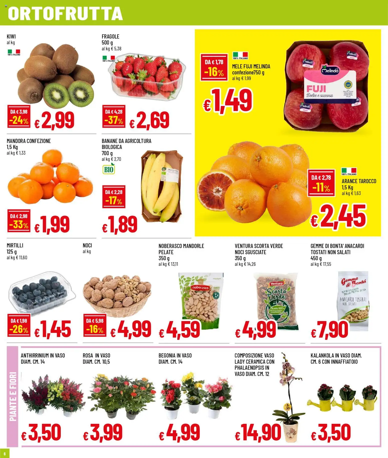 Volantino Galassia del 02.03.2026 | Pagina: 6 | Prodotti: Fragole, Kiwi, Frutta, Anacardi