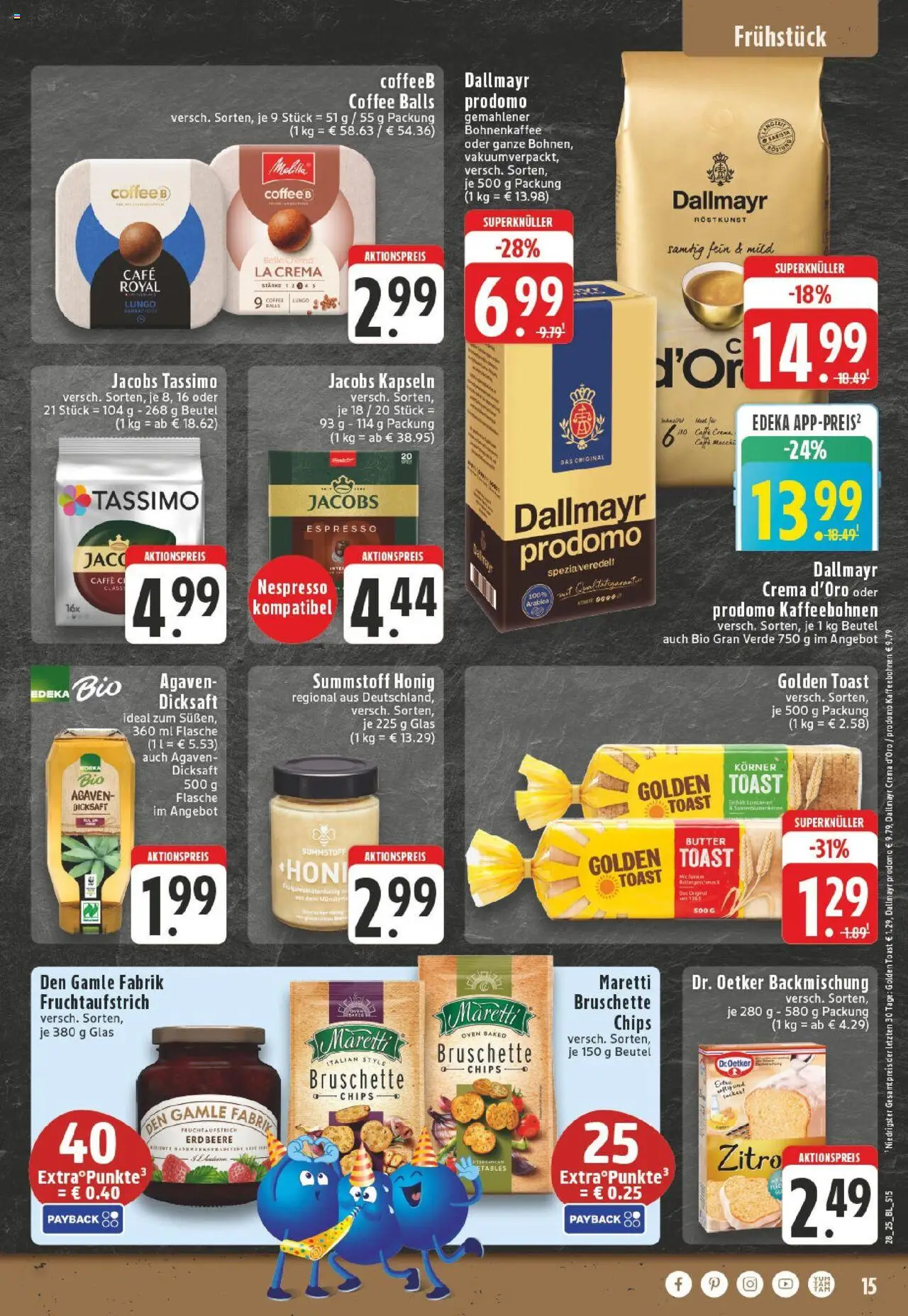 Edeka prospekt Dortmund	 - gültig ab dem 06.07.2025 | Seite: 15 | Produkte: Butter, Toast, Dallmayr, Tassimo