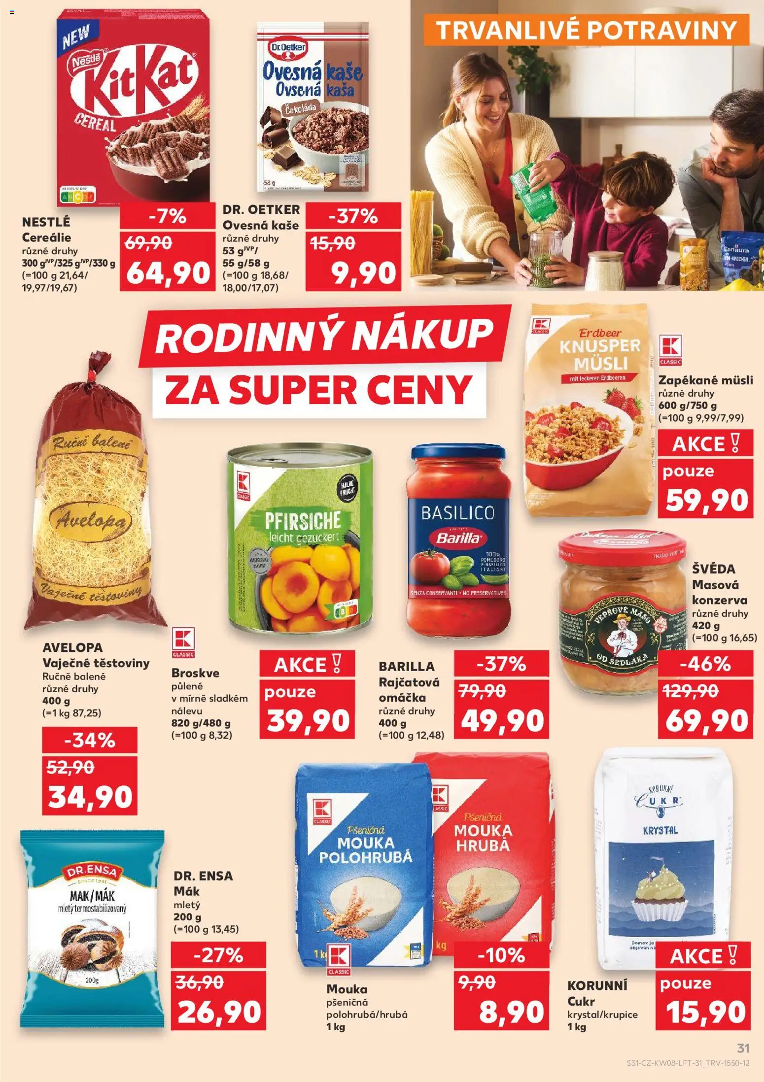 Kaufland leták od 18.02.2026 | Strana: 31 | Produkty: Vepřové maso, Ovesná kaše, Broskve, Müsli