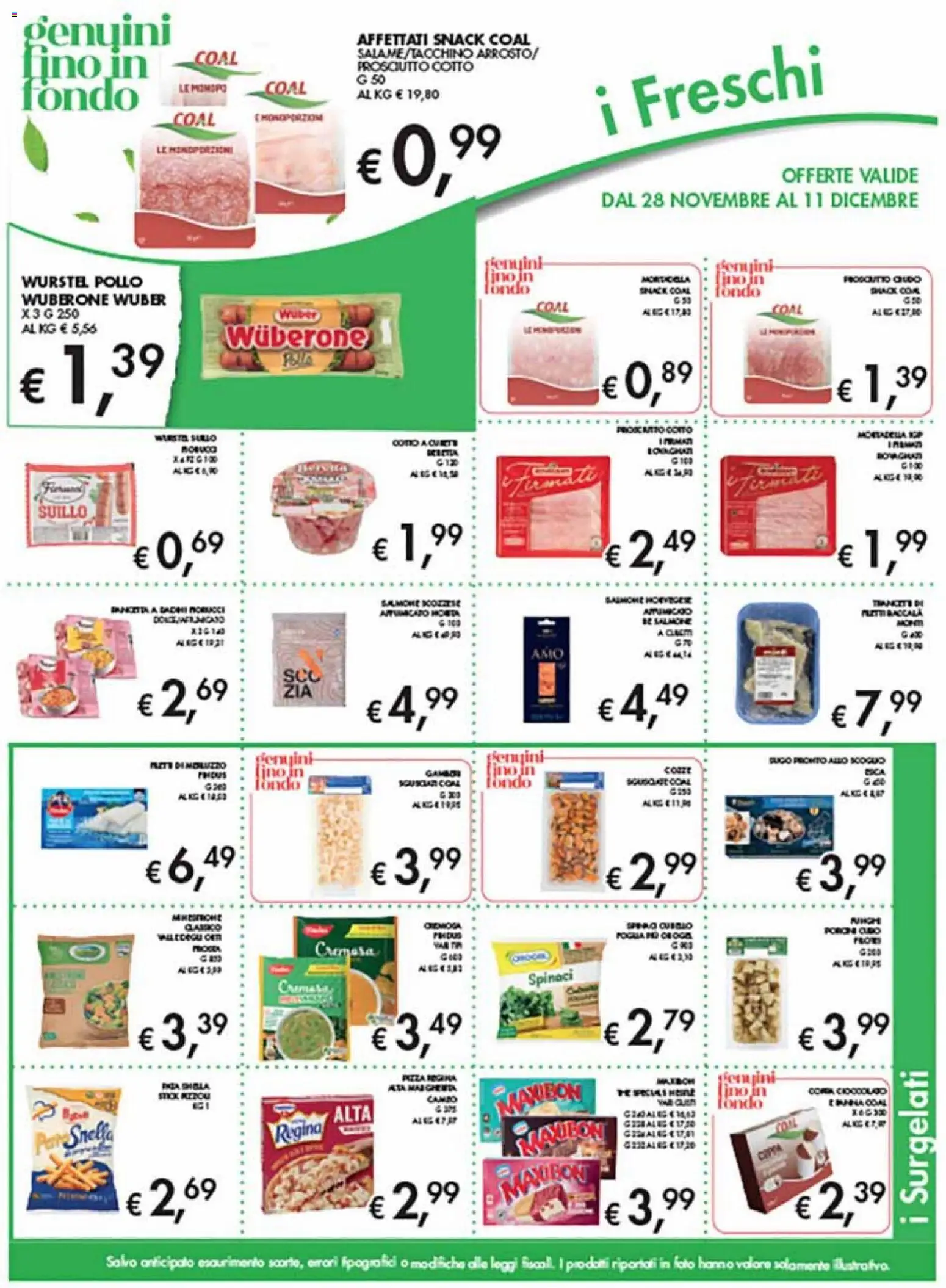 Volantino Coal del 28.11.2025 | Pagina: 7 | Prodotti: Prosciutto Cotto, Salmone, Wurstel, Spinaci