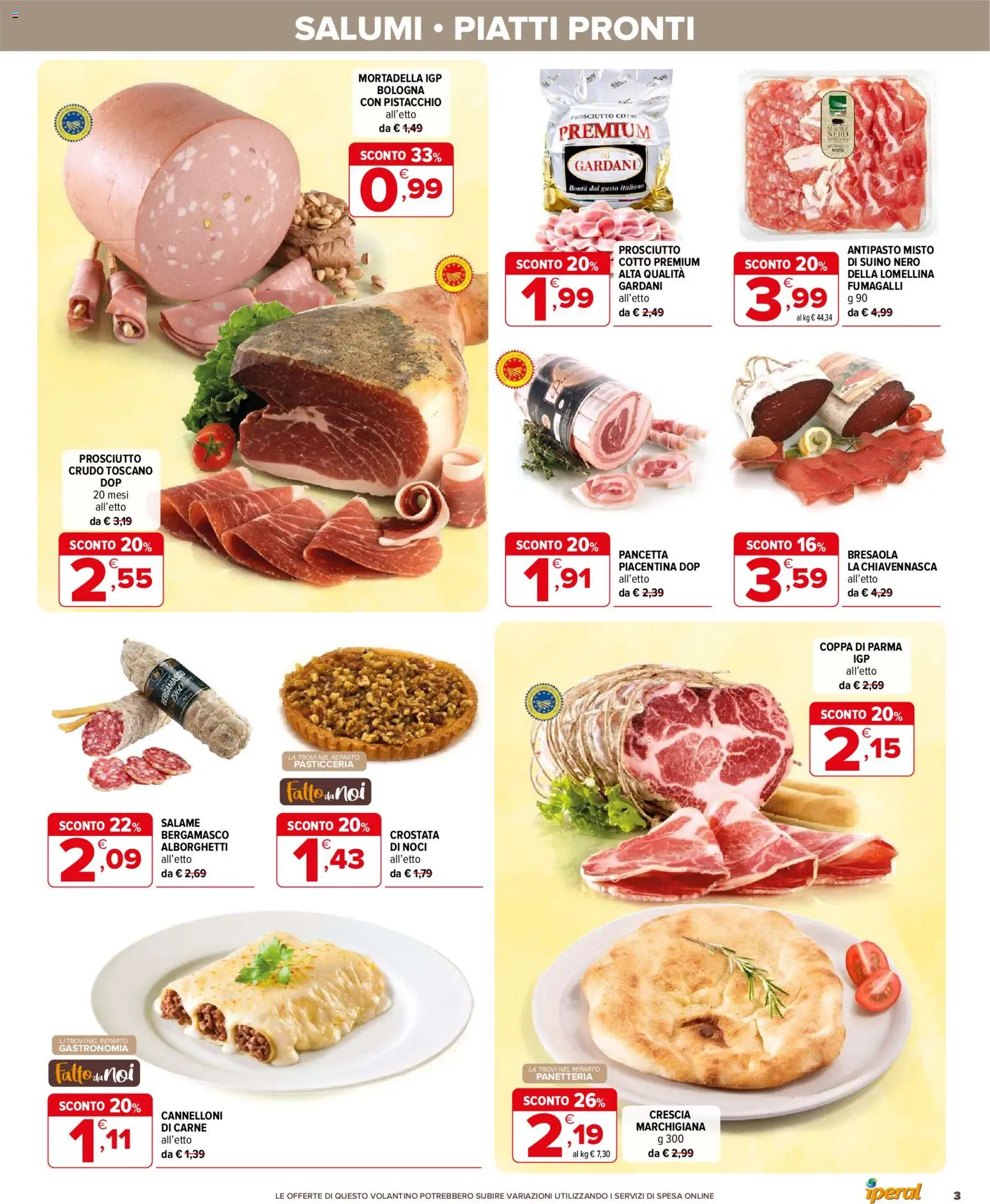 Volantino Iperal del 04.02.2026 | Pagina: 3 | Prodotti: Prosciutto Cotto, Salame, Noci, Mortadella