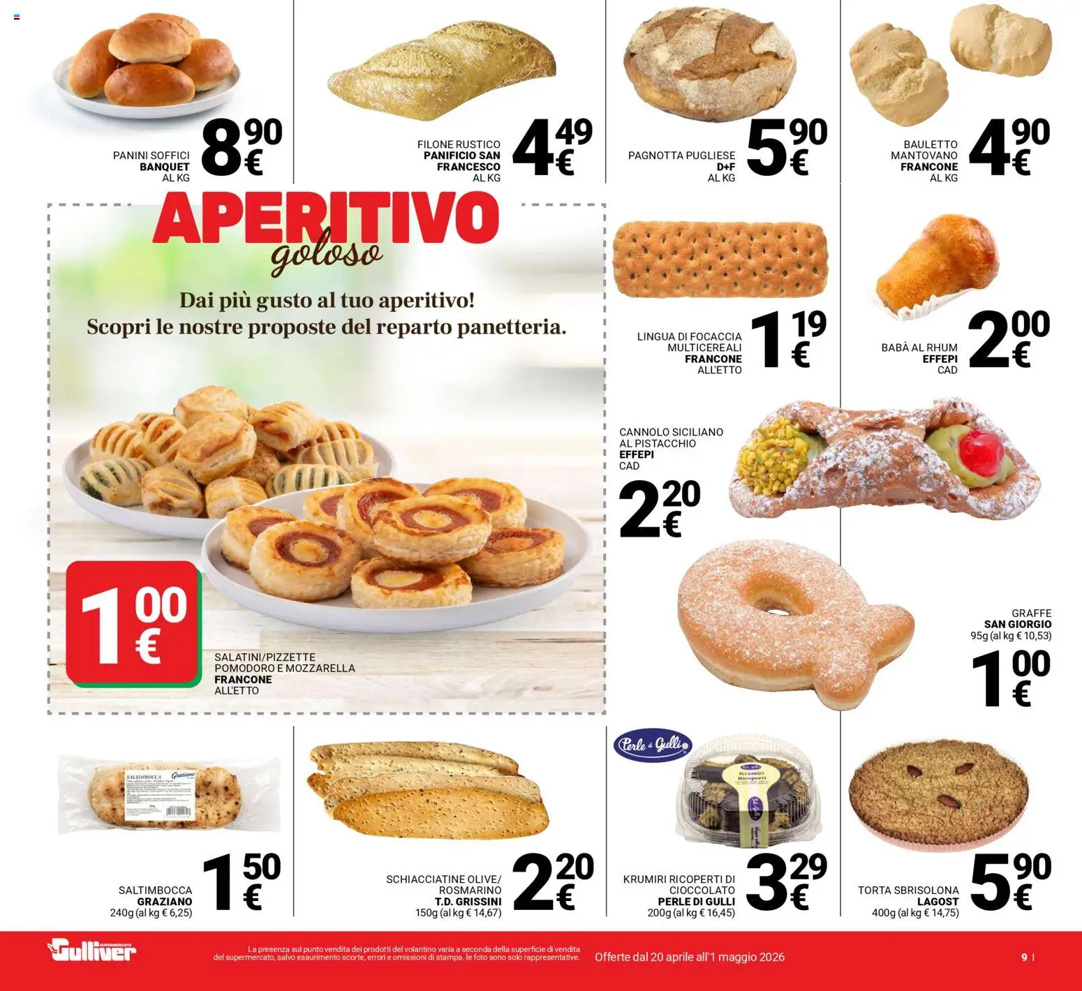 Volantino Gulliver del 20.04.2026 | Pagina: 9 | Prodotti: Cioccolato, Focaccia, Torta, Aperitivo