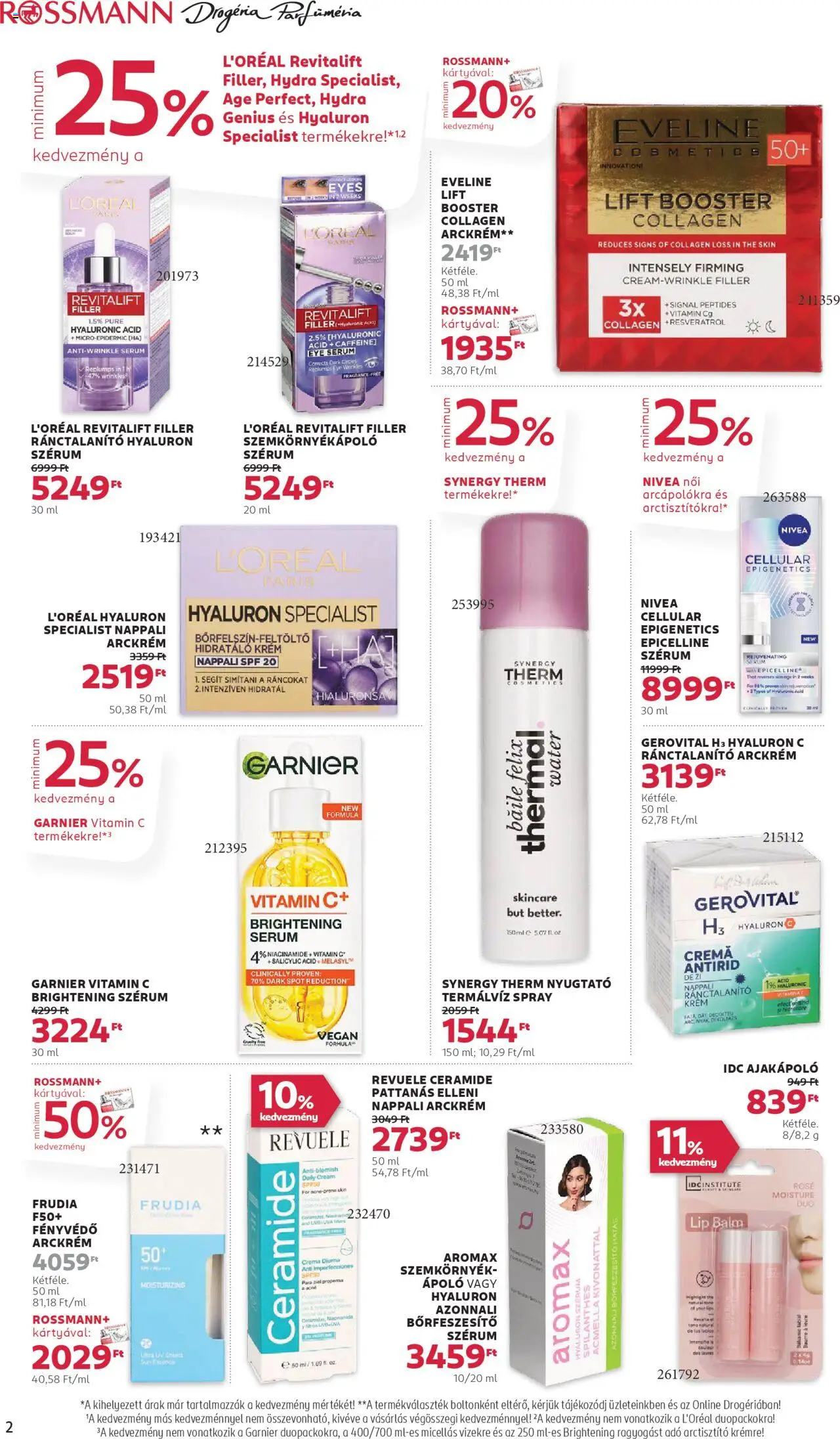 Rossmann akciós ujság - amely érvényes a következő dátumtól: 22.09.2025 | Oldal: 2 | Termékek: Szemkörnyékápoló, Vitamin c, Fényvédő, Vegán
