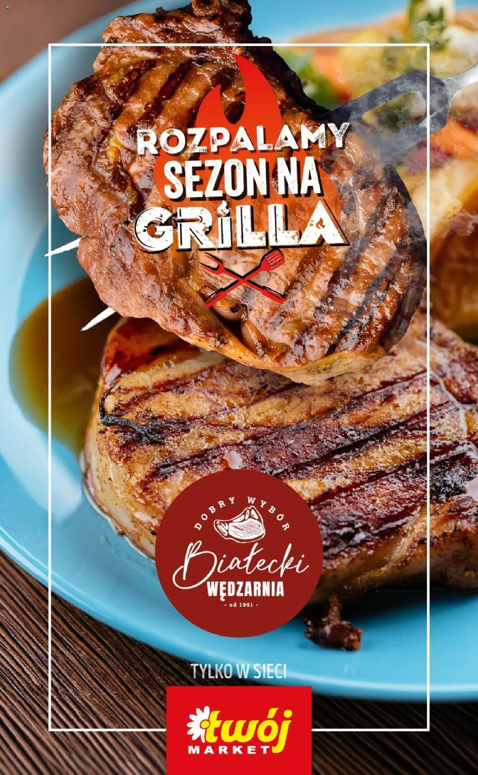 Twój Market gazetka - Rozpalamy Sezon na Grila od 22.04.2026 | Strona: 1