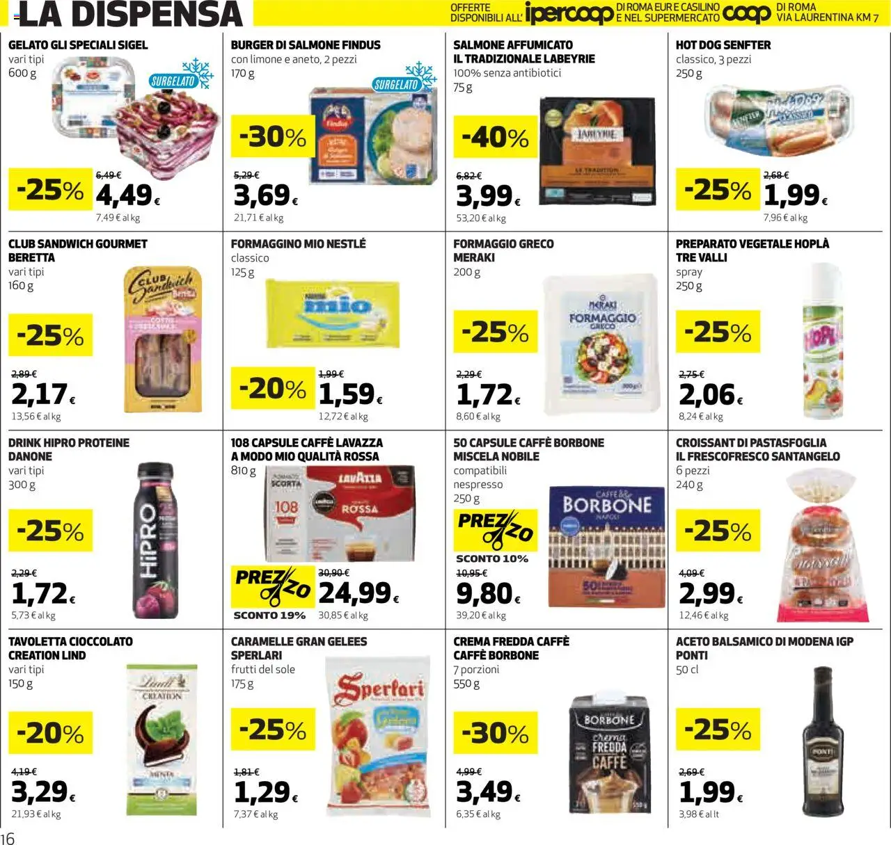 Volantino Ipercoop del 22.05.2025 | Pagina: 16 | Prodotti: Cioccolato, Salmone, Caramelle, Aceto