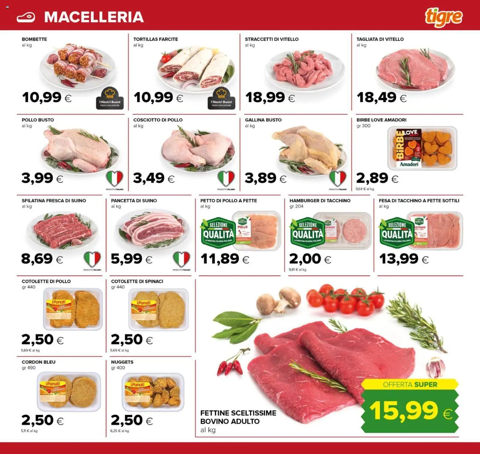 Volantino Tigre del 12.02.2026 | Pagina: 5 | Prodotti: Petto di Pollo, Spinaci, Vitello, Hamburger