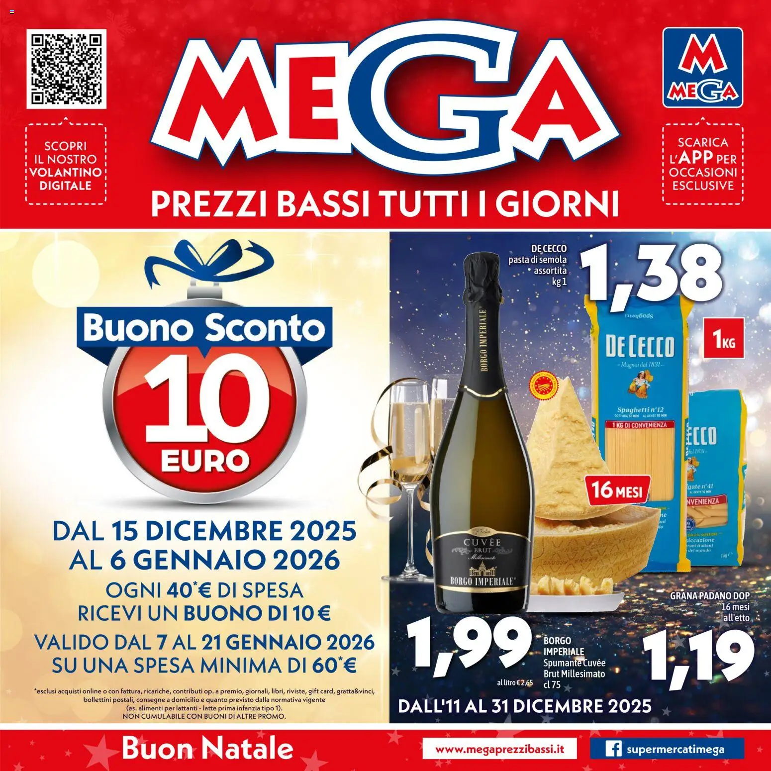 Volantino Mega del 11.12.2025 | Pagina: 1 | Prodotti: Latte, Pasta, Spumante, Grana Padano