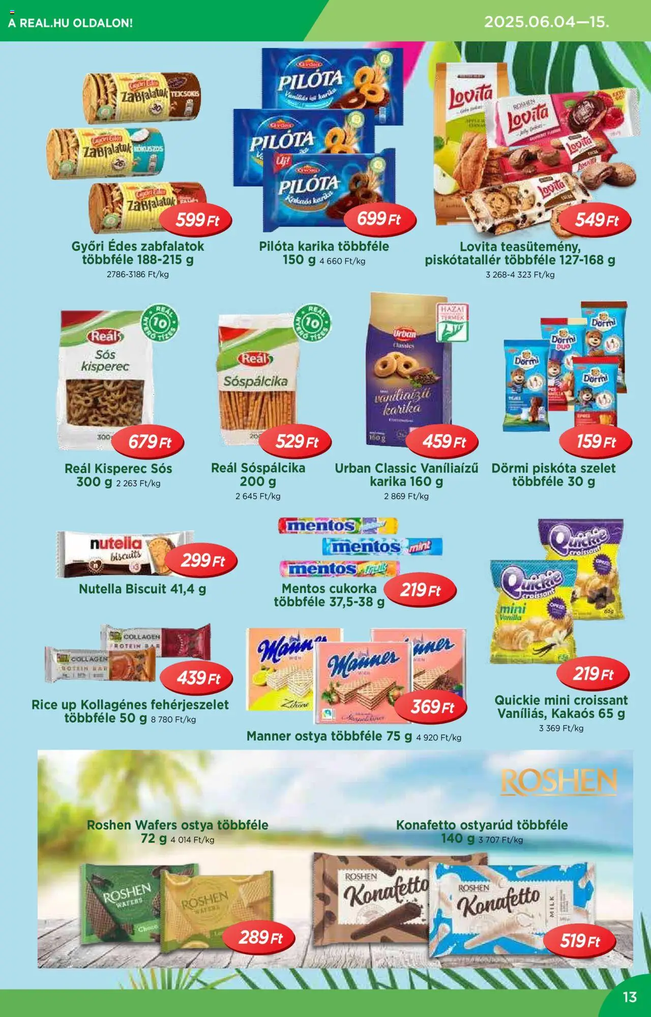 Reál akciós ujság - amely érvényes a következő dátumtól: 04.06.2025 | Oldal: 13 | Termékek: Protein bar, Nutella, Protein, Cukorka