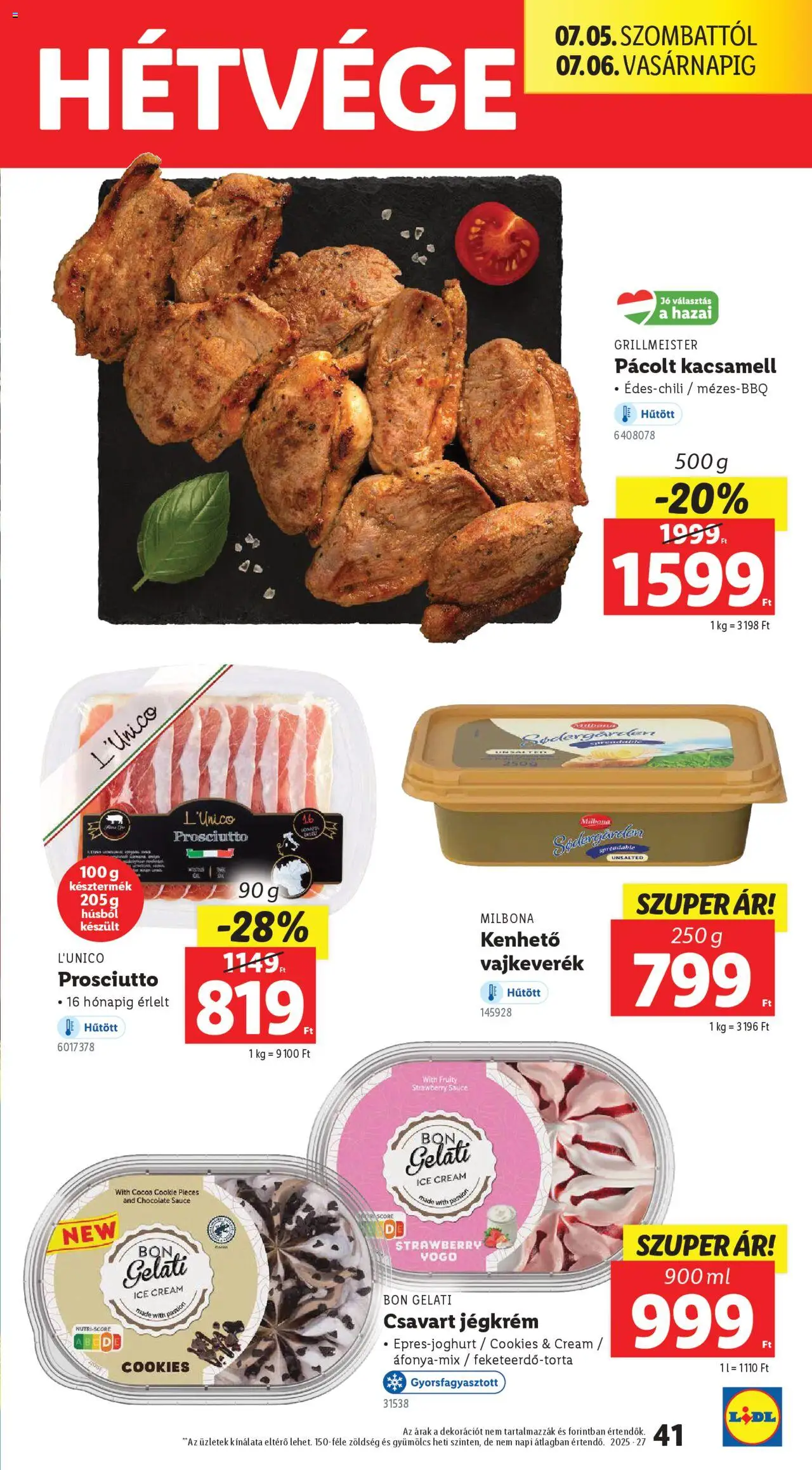 Lidl akciós ujság - amely érvényes a következő dátumtól: 03.07.2025 | Oldal: 41 | Termékek: Kacsamell, Gyümölcs, Zöldség, Jégkrém