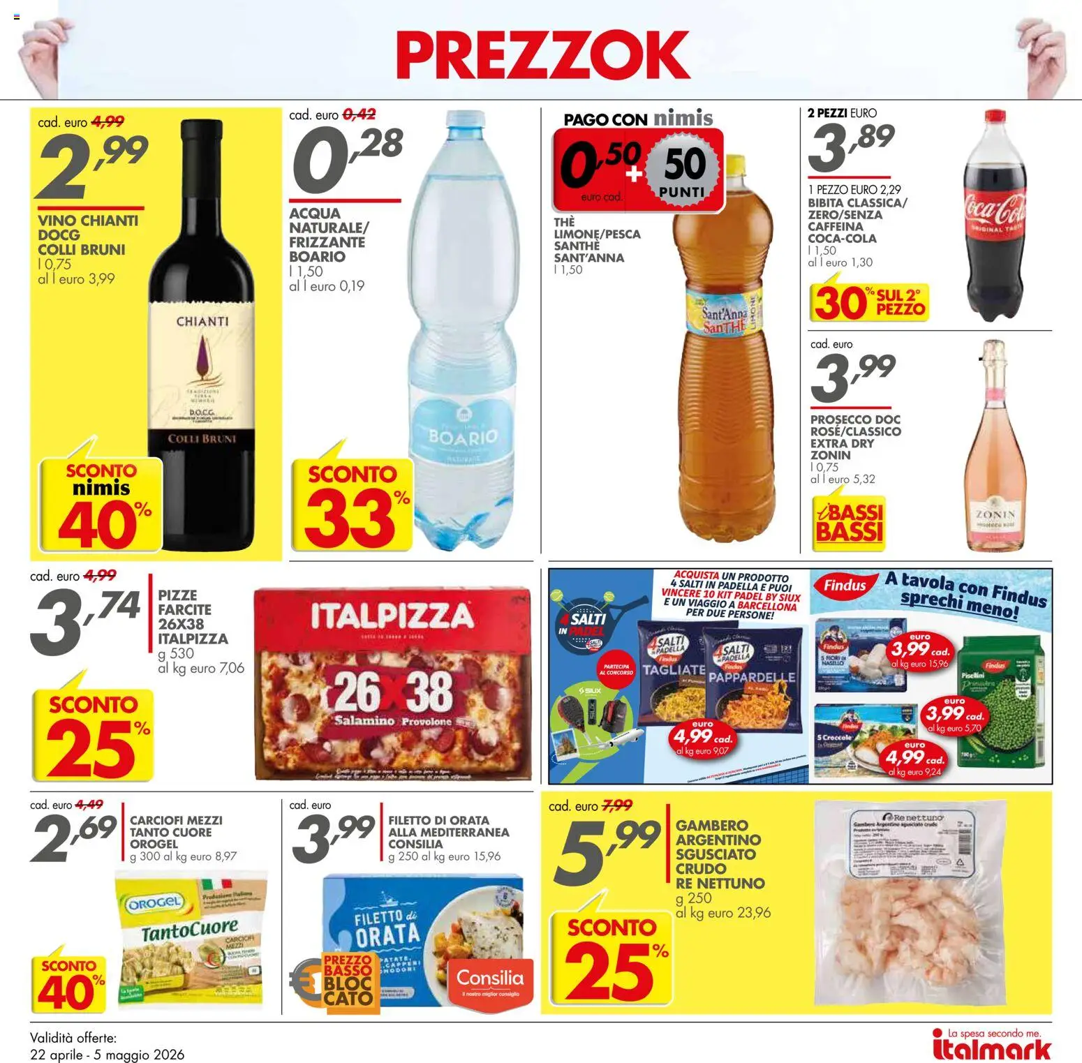 Volantino Italmark del 22.04.2026 | Pagina: 12 | Prodotti: Prosecco, Acqua, Vino, Bibita